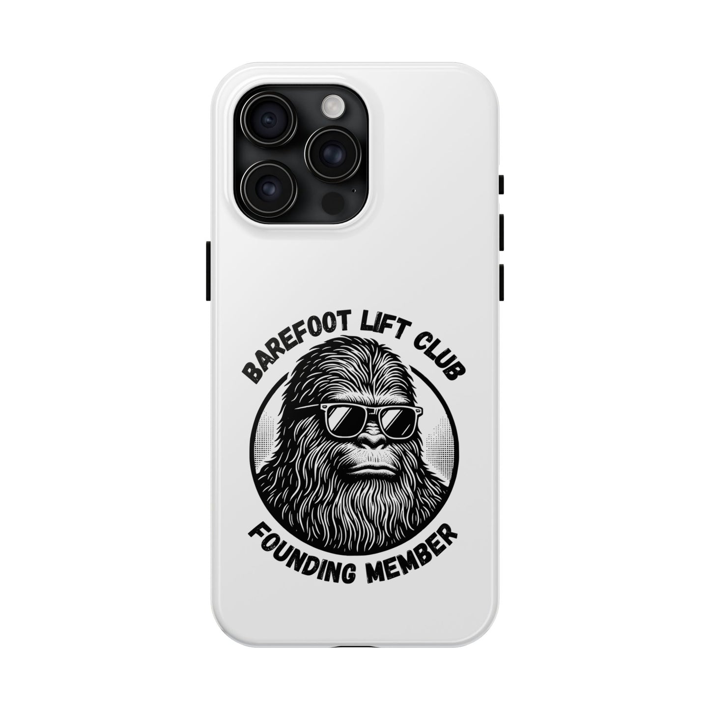 Barefoot Lift Club Founding Member // Phone Case