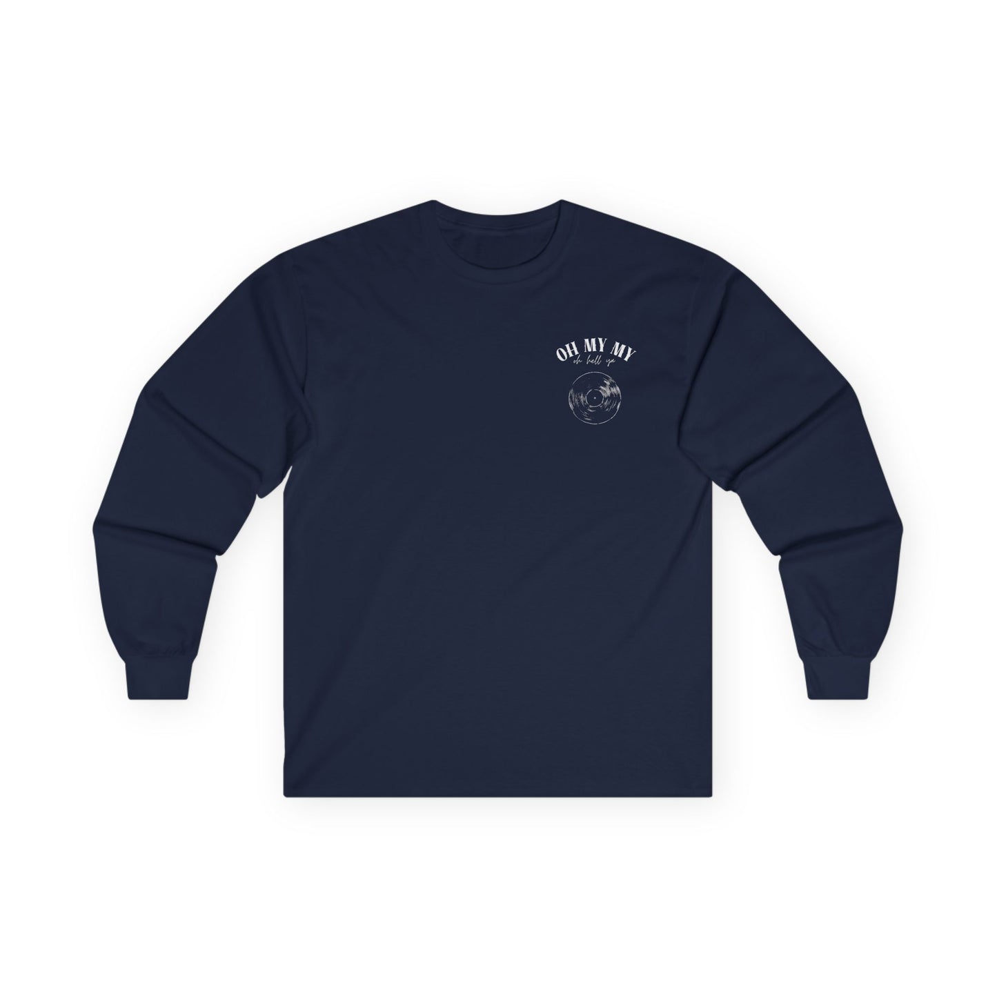Oh My My - Pocket Placement // Unisex Long Sleeve Tee - Retro Vinyl Graphic