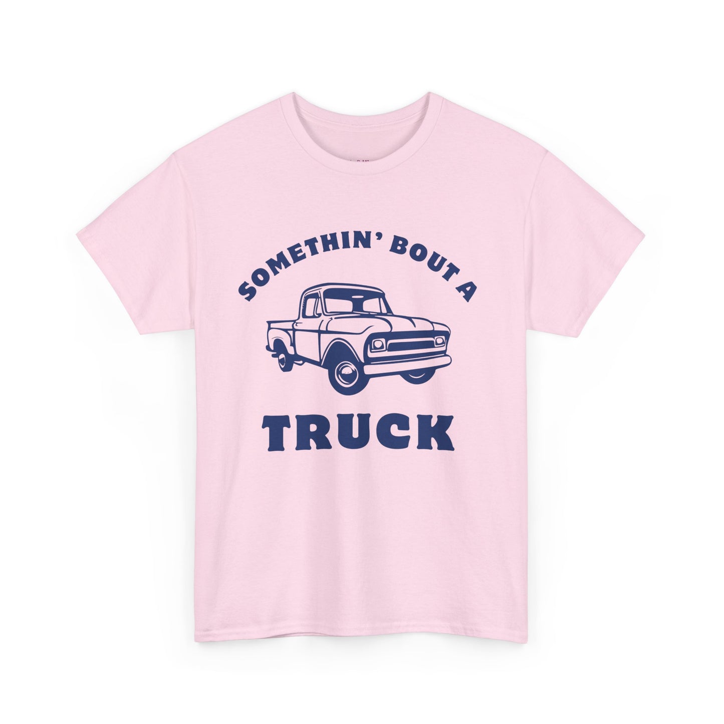 Somethin' Bout a Truck - Navy Pickup // Unisex Heavy Cotton Tee - Perfect for Truck Lovers
