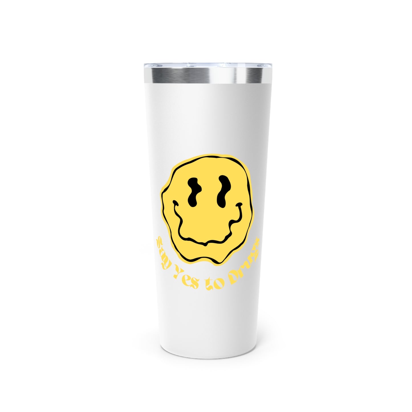 Say Yes to Drugs Smiley // Copper Vacuum Insulated Tumbler, 22oz - Blue Text