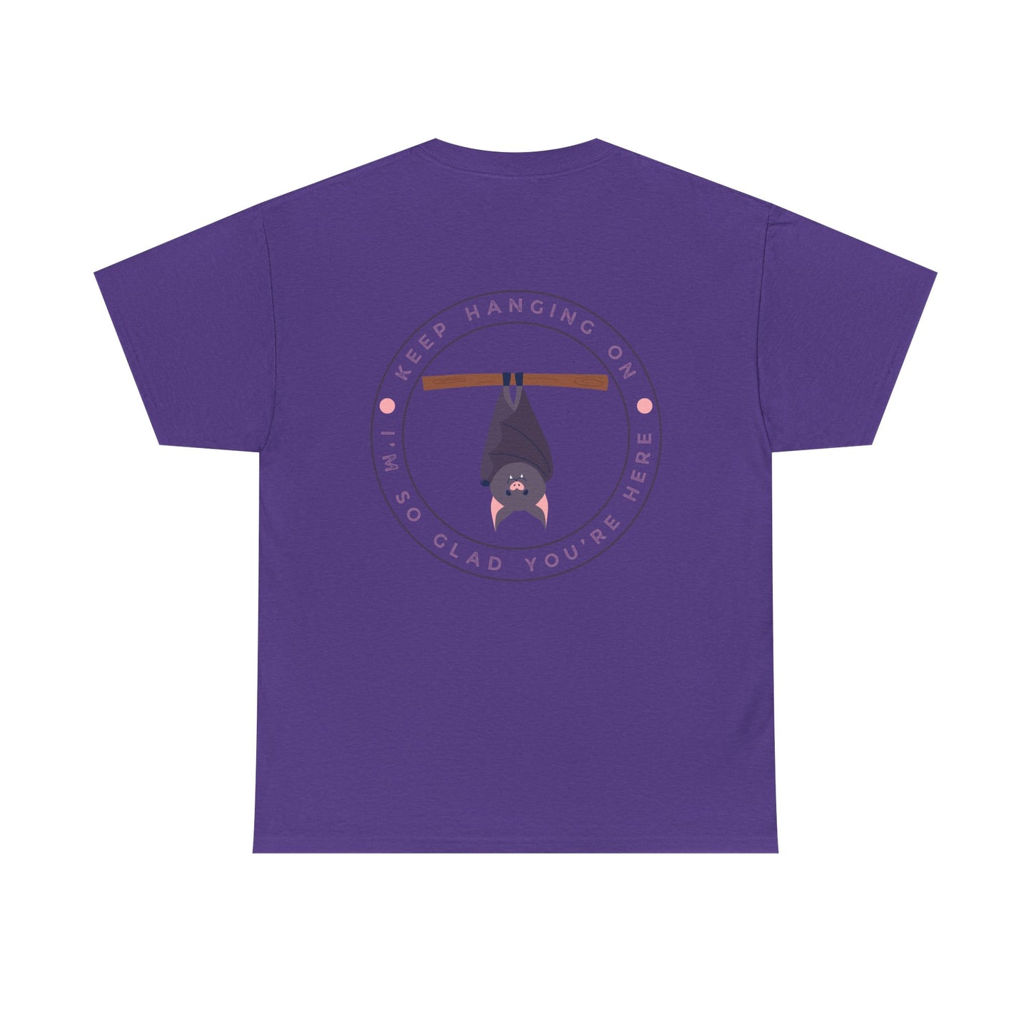 Keep Hangin' On - Bat // Inspirational Unisex Heavy Cotton Tee - 'You Matter' & 'Keep Hanging On' Design