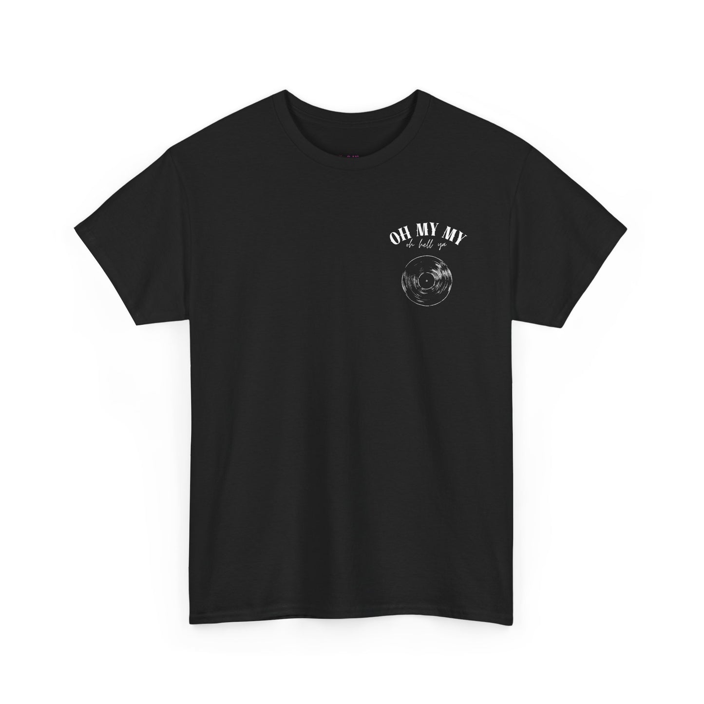 Oh My My Vintage Vinyl Graphic - Pocket Placement // Unisex Heavy Cotton Tee - Perfect for Music Lovers