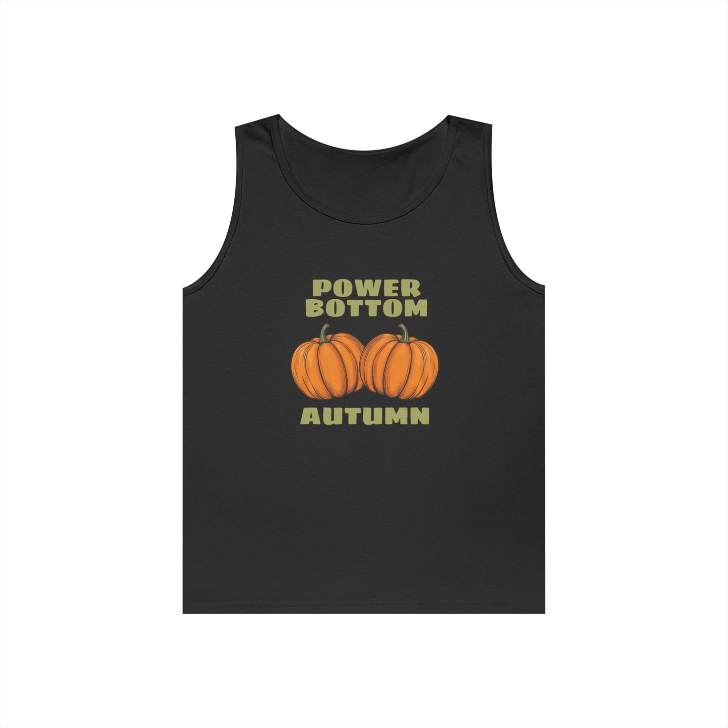 Power Bottom Autumn - Pumpkins // Unisex Heavy Cotton Tank Top - Fall Vibes