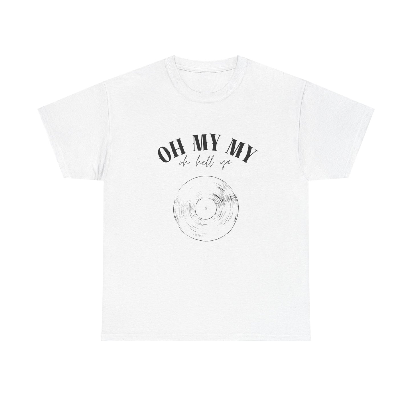 Oh My My Vintage Vinyl Graphic // Unisex Heavy Cotton Tee - Perfect for Music Lovers