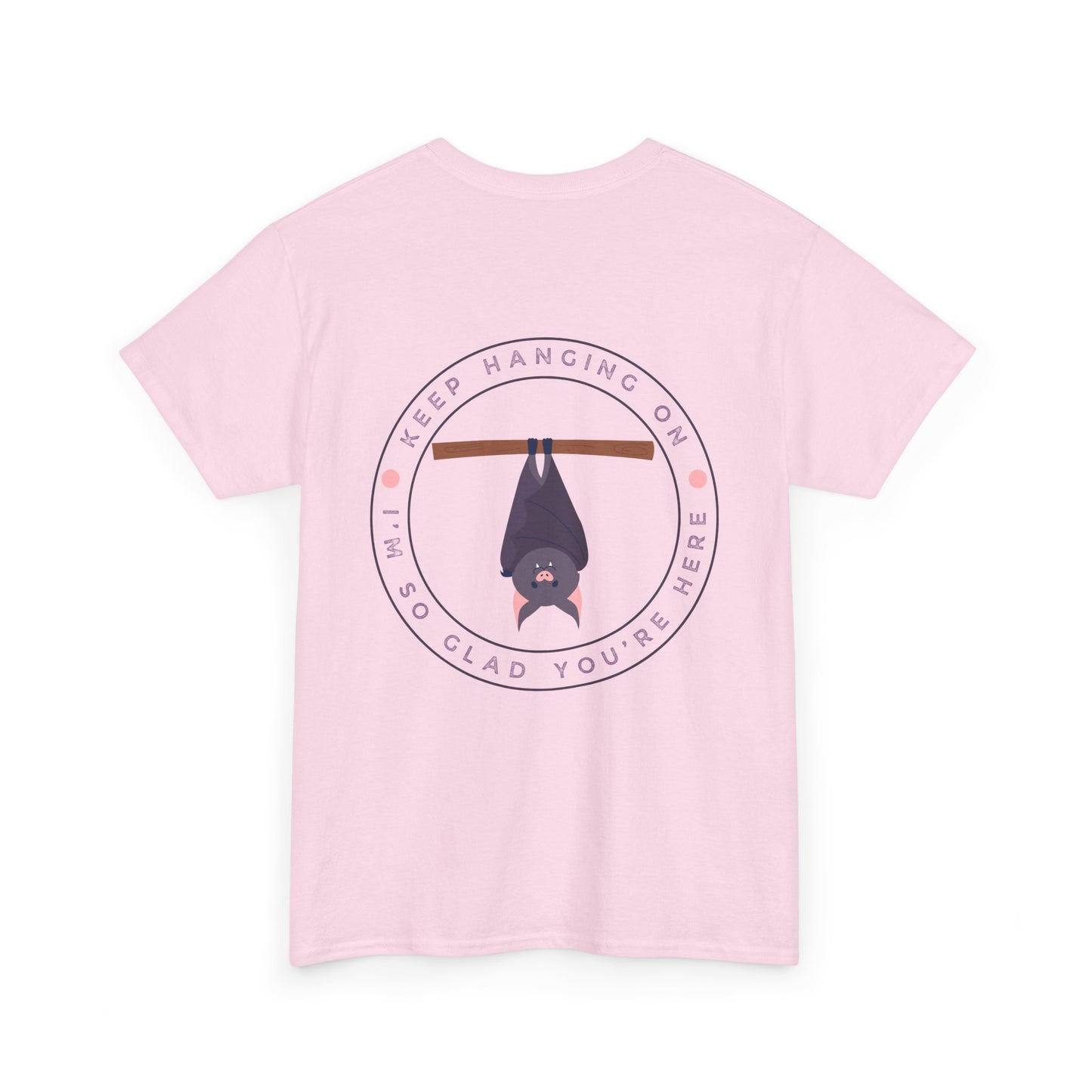 Keep Hangin' On - Bat // Inspirational Unisex Heavy Cotton Tee - 'You Matter' & 'Keep Hanging On' Design