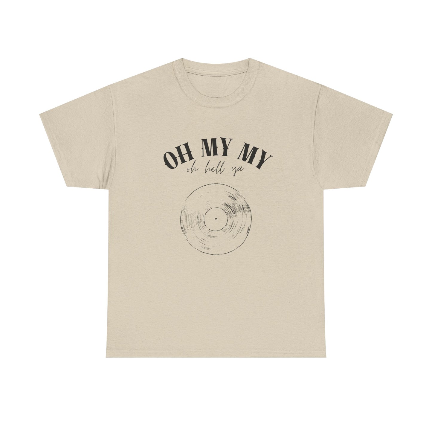 Oh My My Vintage Vinyl Graphic // Unisex Heavy Cotton Tee - Perfect for Music Lovers