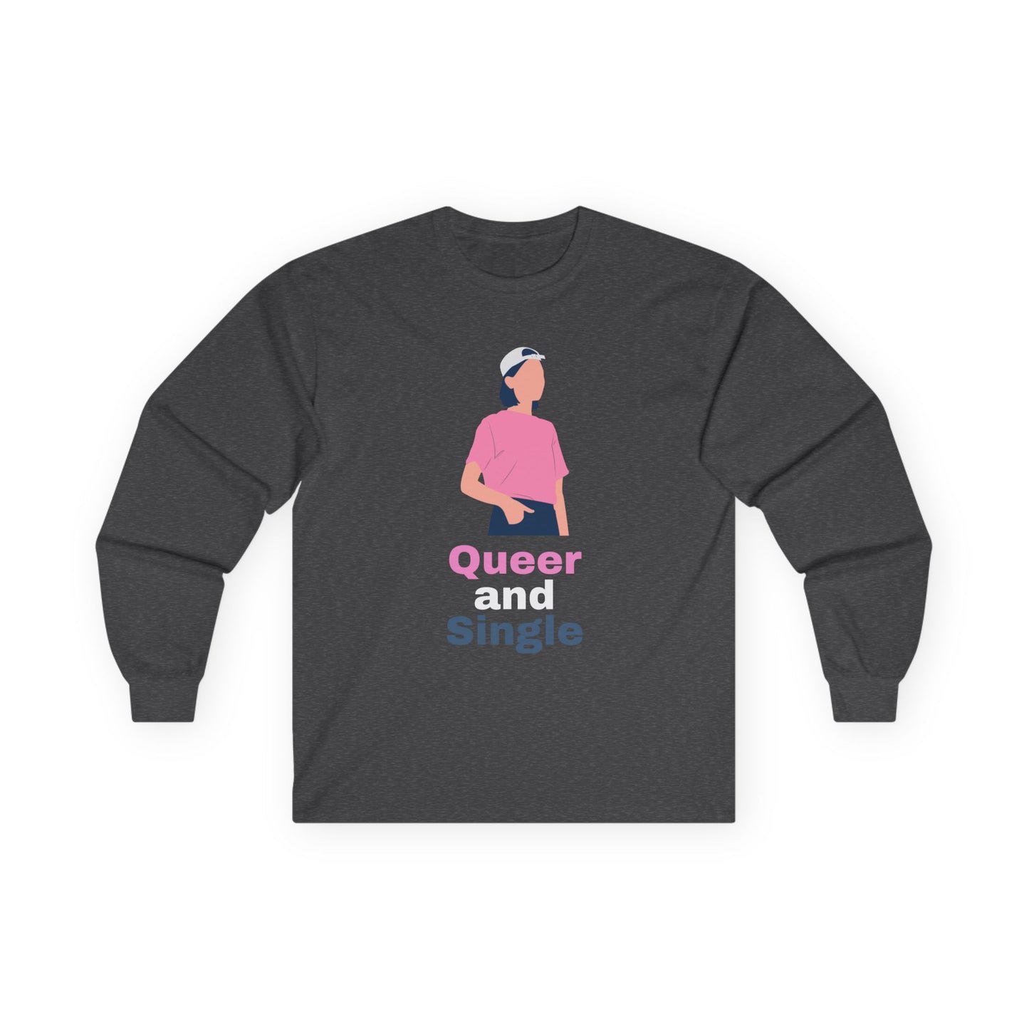 Queer and Single // Unisex Ultra Cotton Long Sleeve Tee
