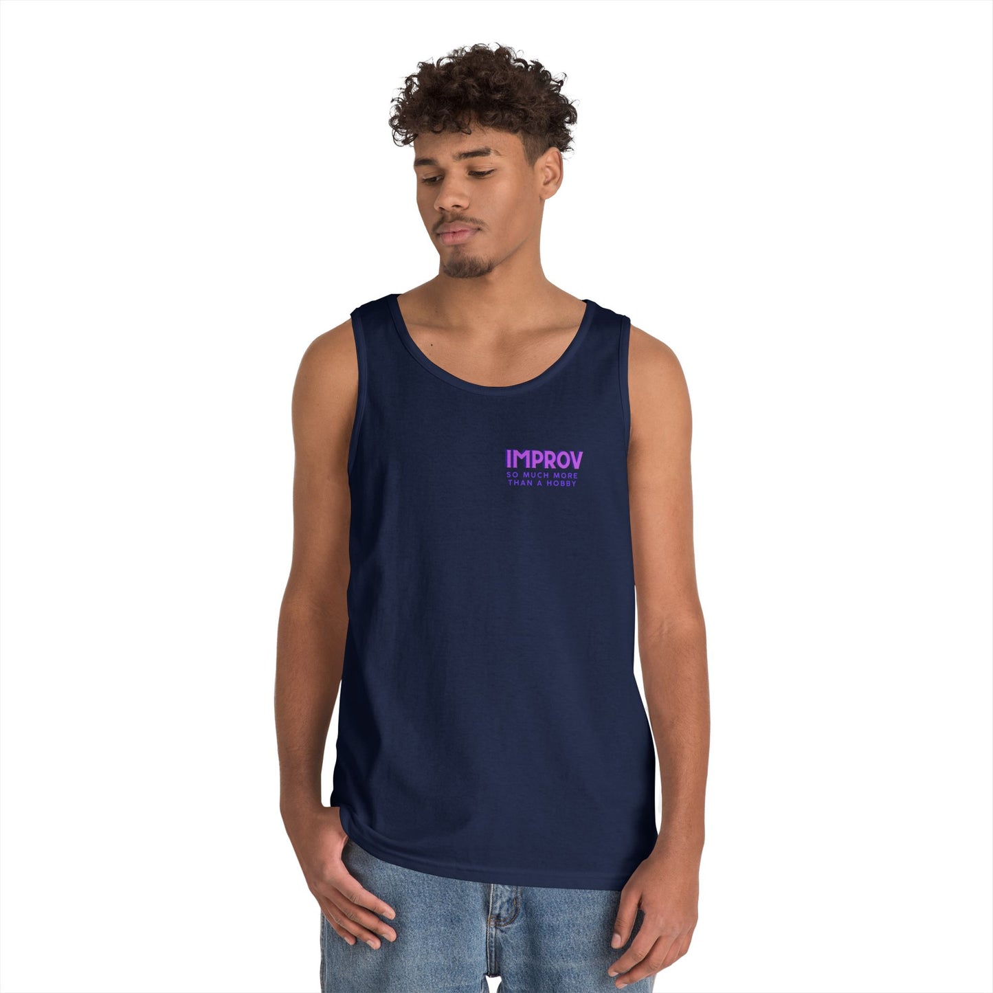 Improv, "Yes, And" Double-sided // Vibes Unisex Heavy Cotton Tank Top