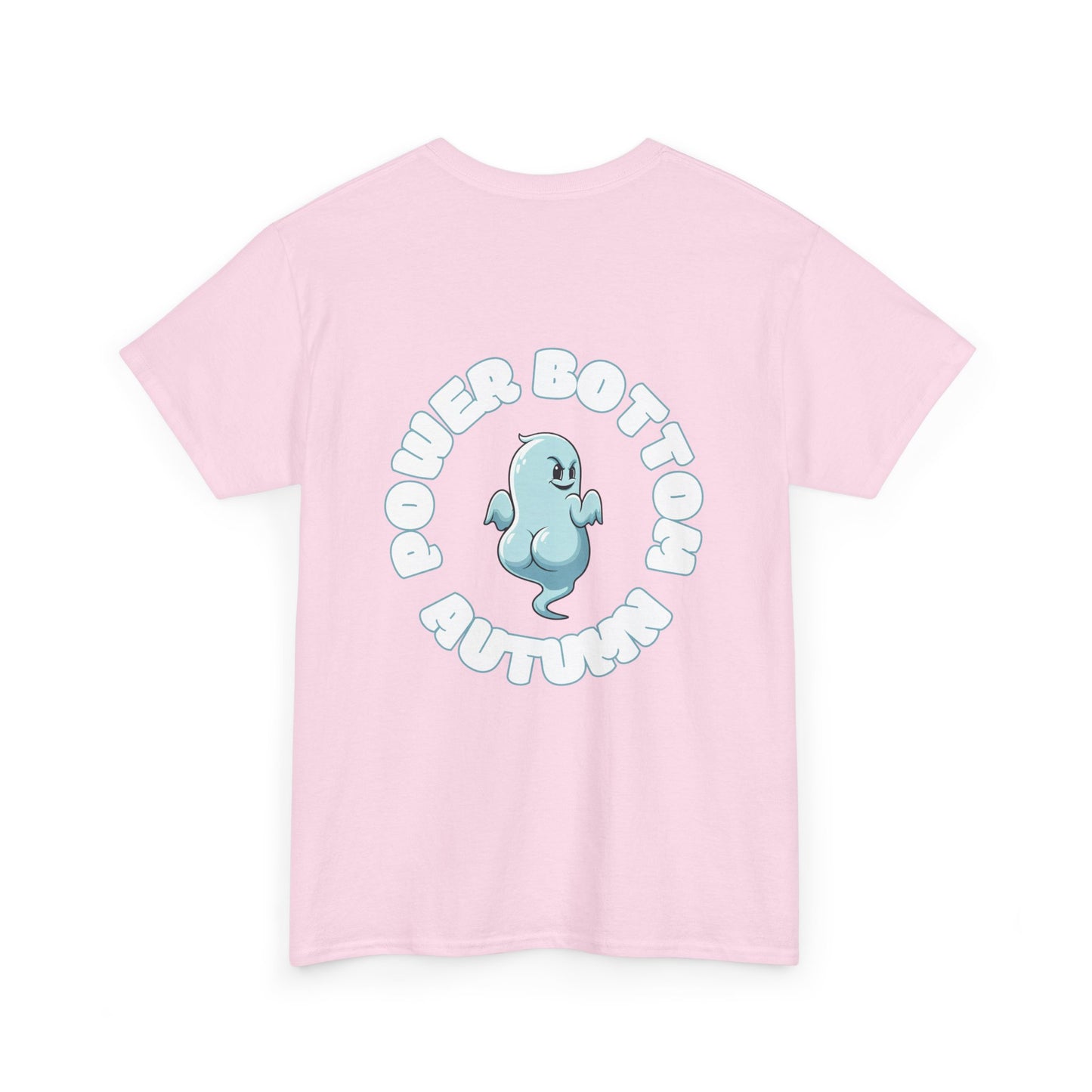 'Power Bottom Autumn' Blue Ghost // Playful Unisex Heavy Cotton Tee