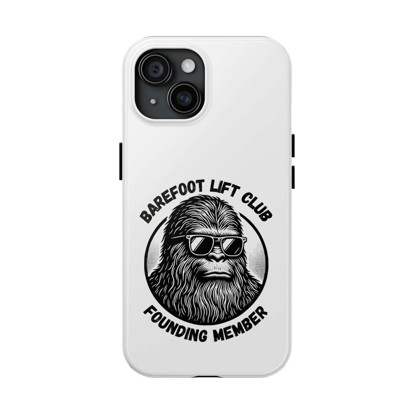 Barefoot Lift Club Founding Member // Phone Case