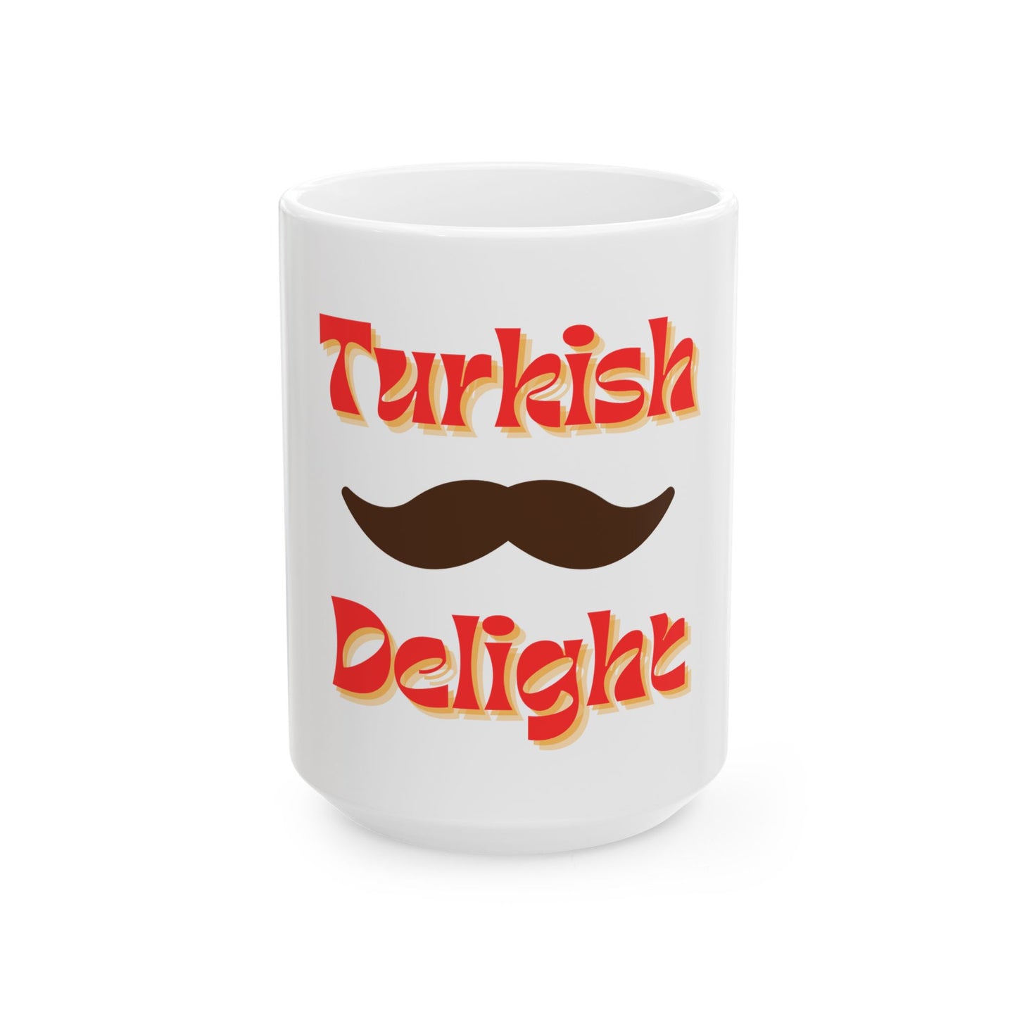 Turkish Delight // Ceramic Mug, (11oz, 15oz)