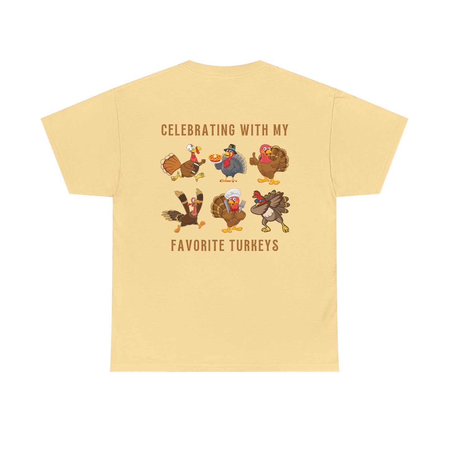 Thanksgiving with My Favorite Turkeys // Unisex Jersey Short Sleeve Tee
