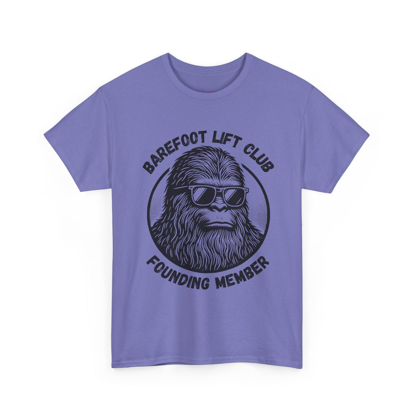 Bigfoot Founding Member of the Barefoot Lift Club // Unisex Heavy Cotton Tee - Founding Member Sasquatch Design