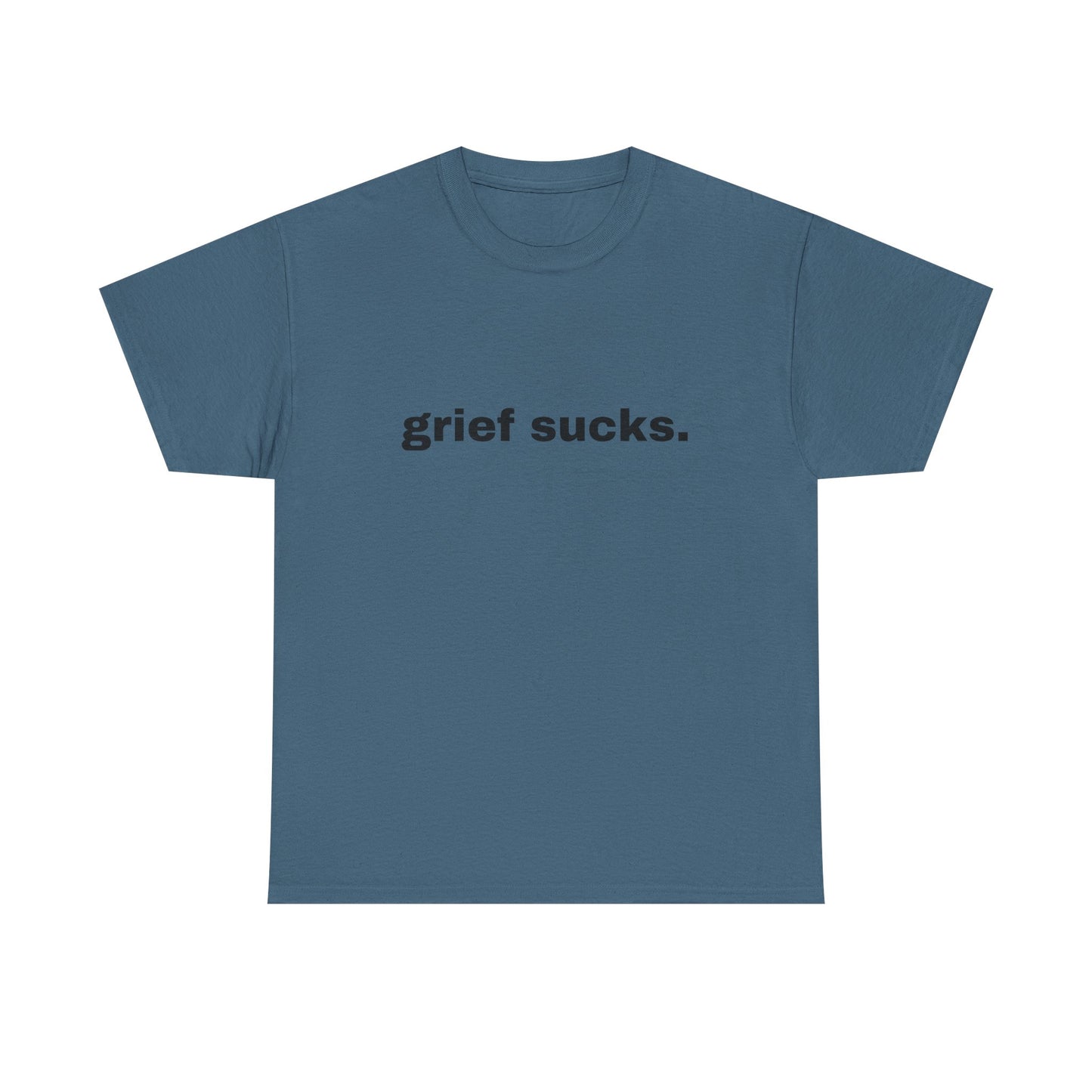 Grief Sucks // Short Sleeve Tee