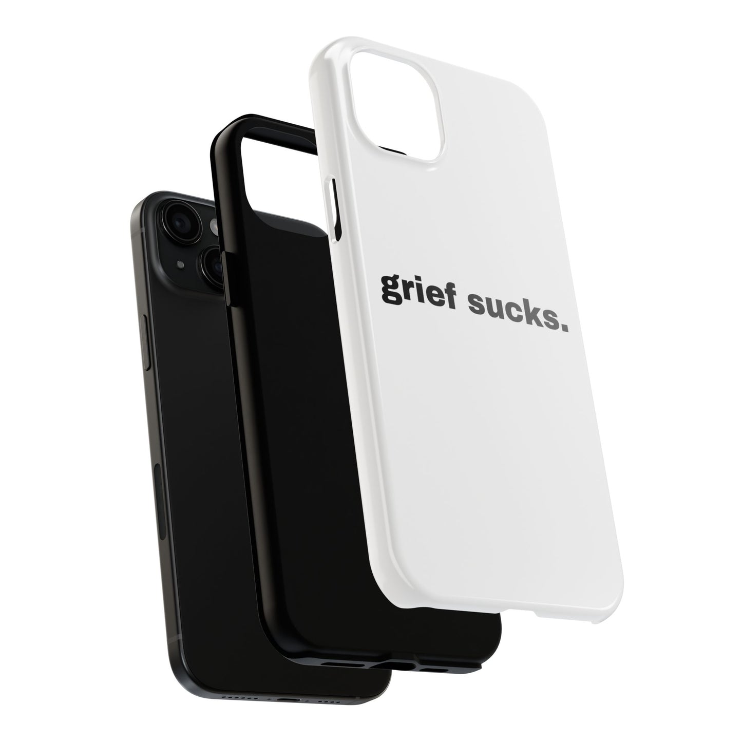 Grief Sucks // Phone Case