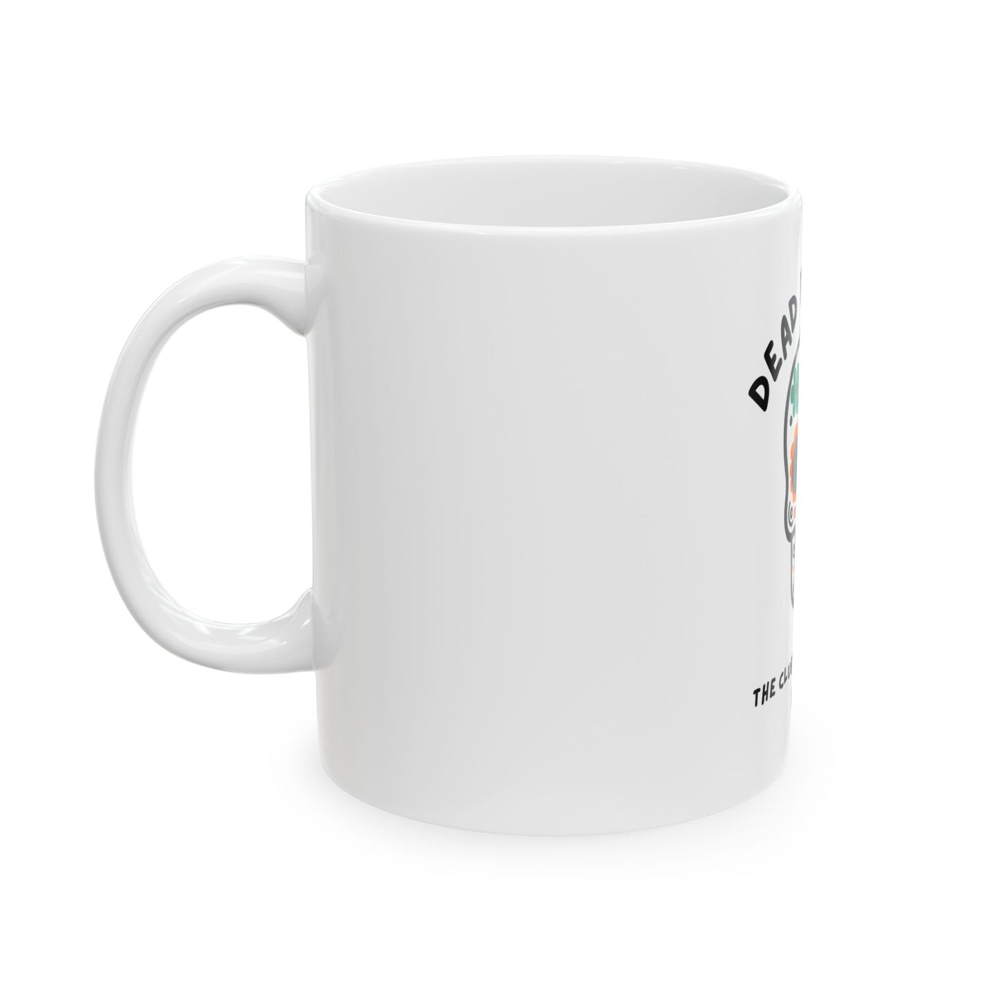 The Club You Didn't Ask to Join - Dead Dad // Ceramic Mug, (11oz, 15oz)