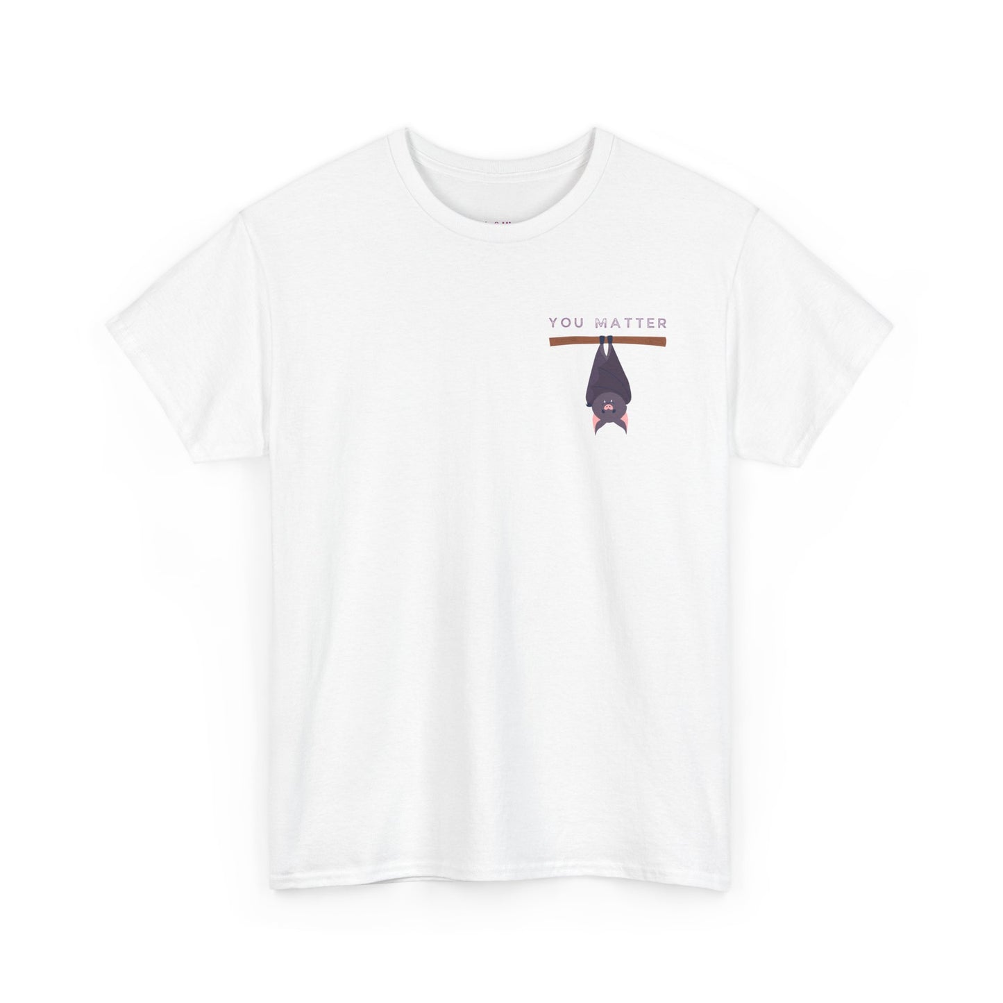 Keep Hangin' On - Bat // Inspirational Unisex Heavy Cotton Tee - 'You Matter' & 'Keep Hanging On' Design