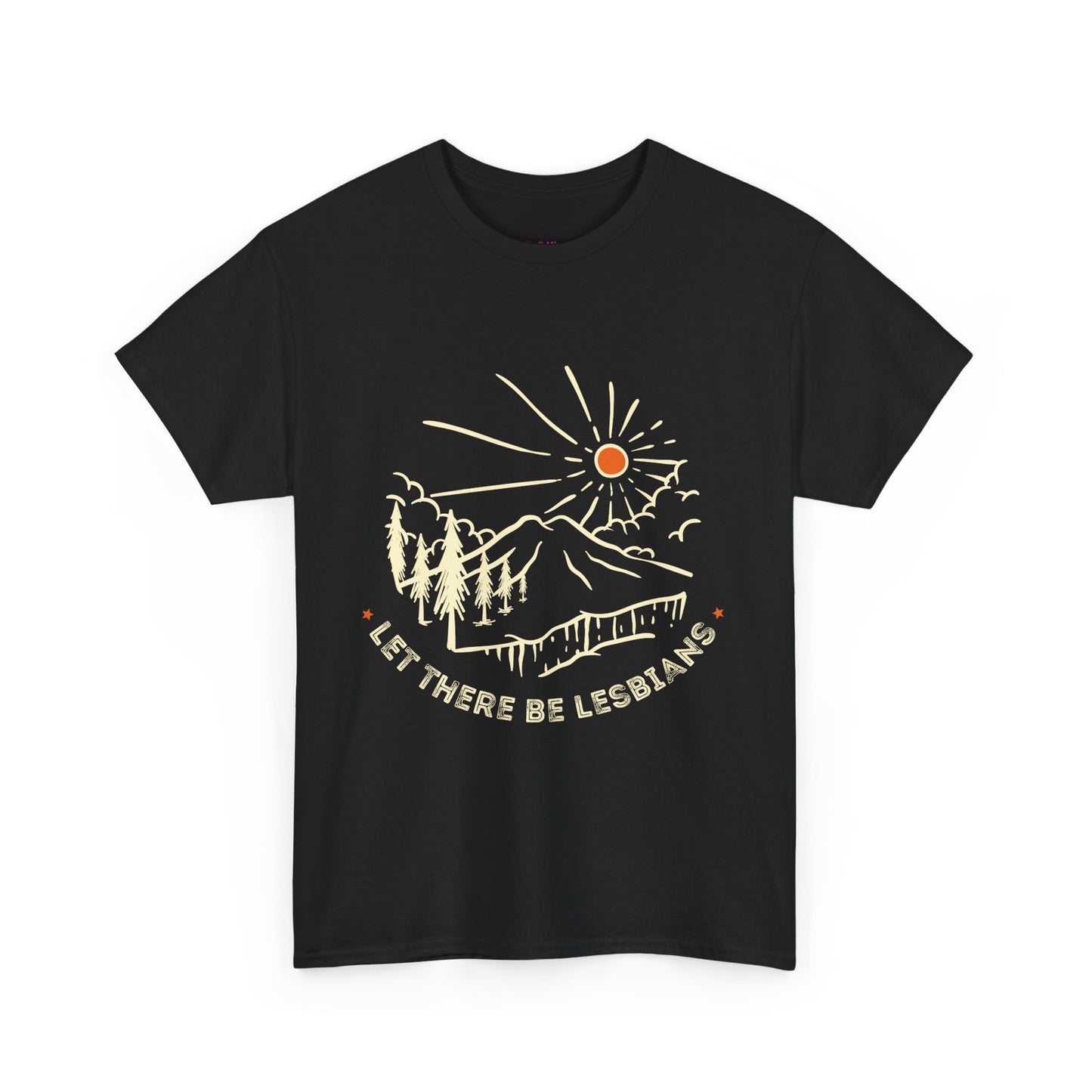 Let There Be Lesbians // Unisex Heavy Cotton Tee - Pride Fashion Statement T-Shirt