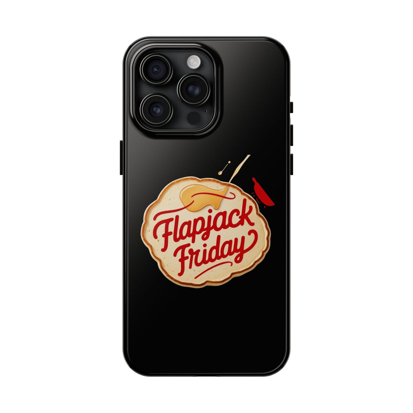 Flapjack Friday // Phone Case