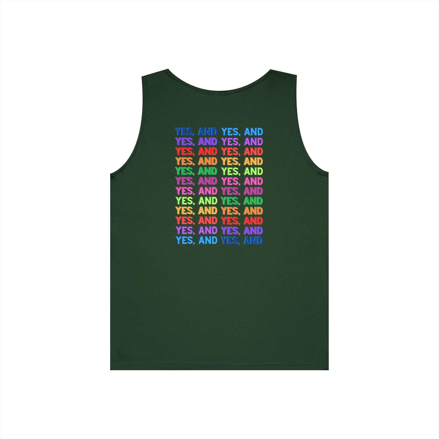 Improv, "Yes, And" Double-sided // Vibes Unisex Heavy Cotton Tank Top