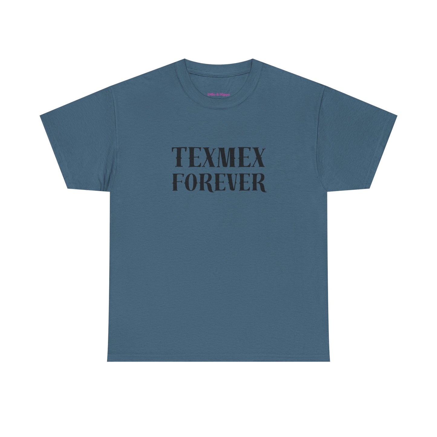 TexMex Forever Unisex Heavy Cotton Tee - Casual Style T-Shirt for Food Lovers