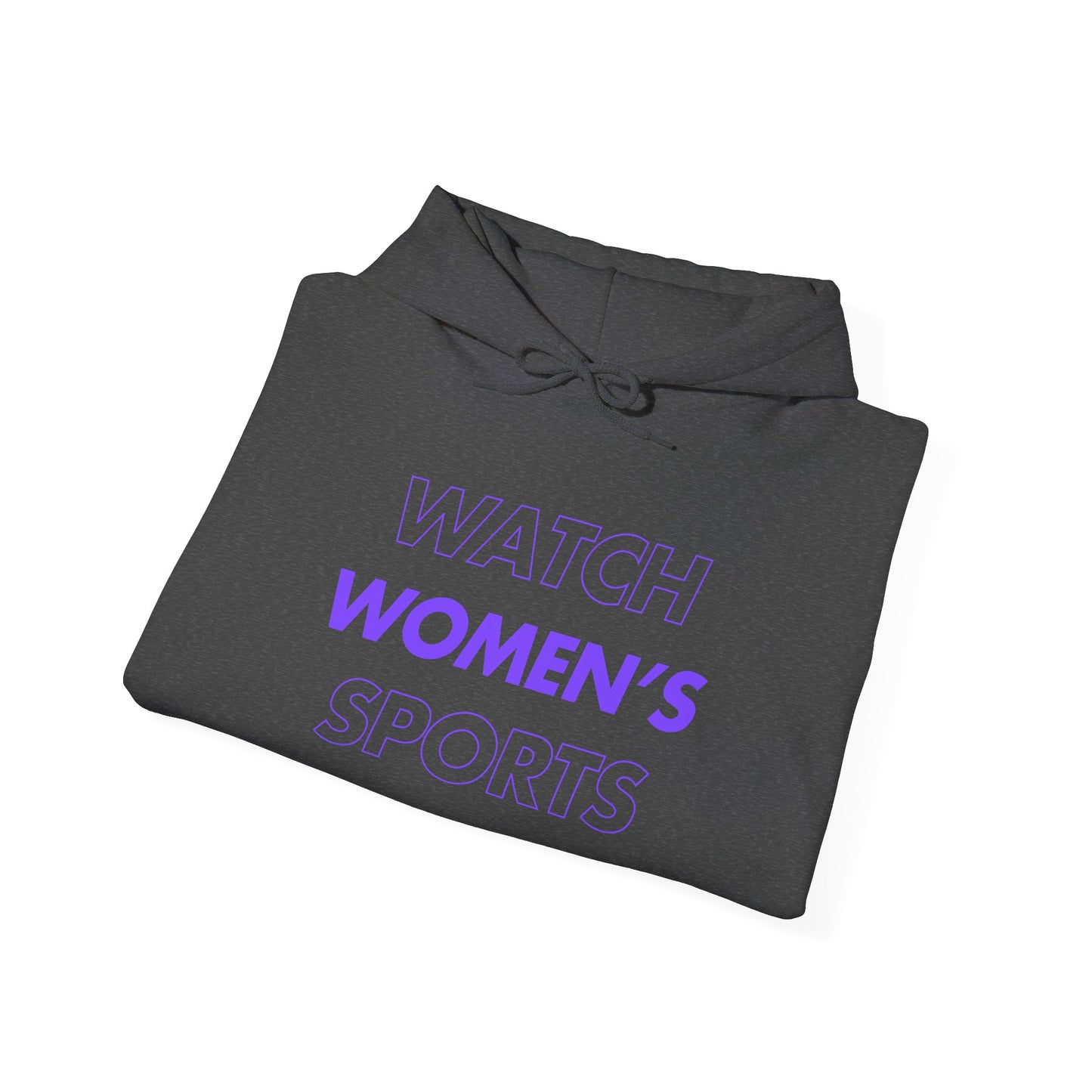 Watch Women's Sports // Unisex Heavy Blend™ Hooded Sweatshirt