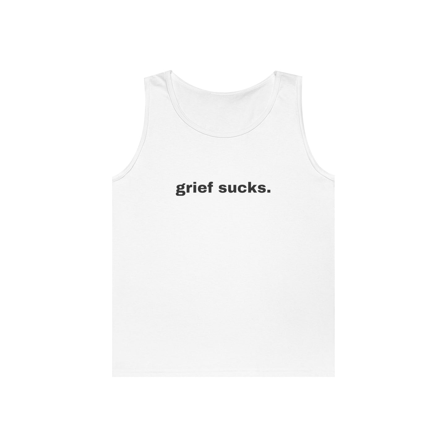 Grief Sucks // Unisex Heavy Cotton Tank Top