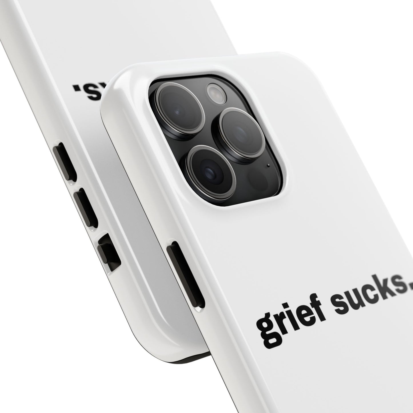 Grief Sucks // Phone Case