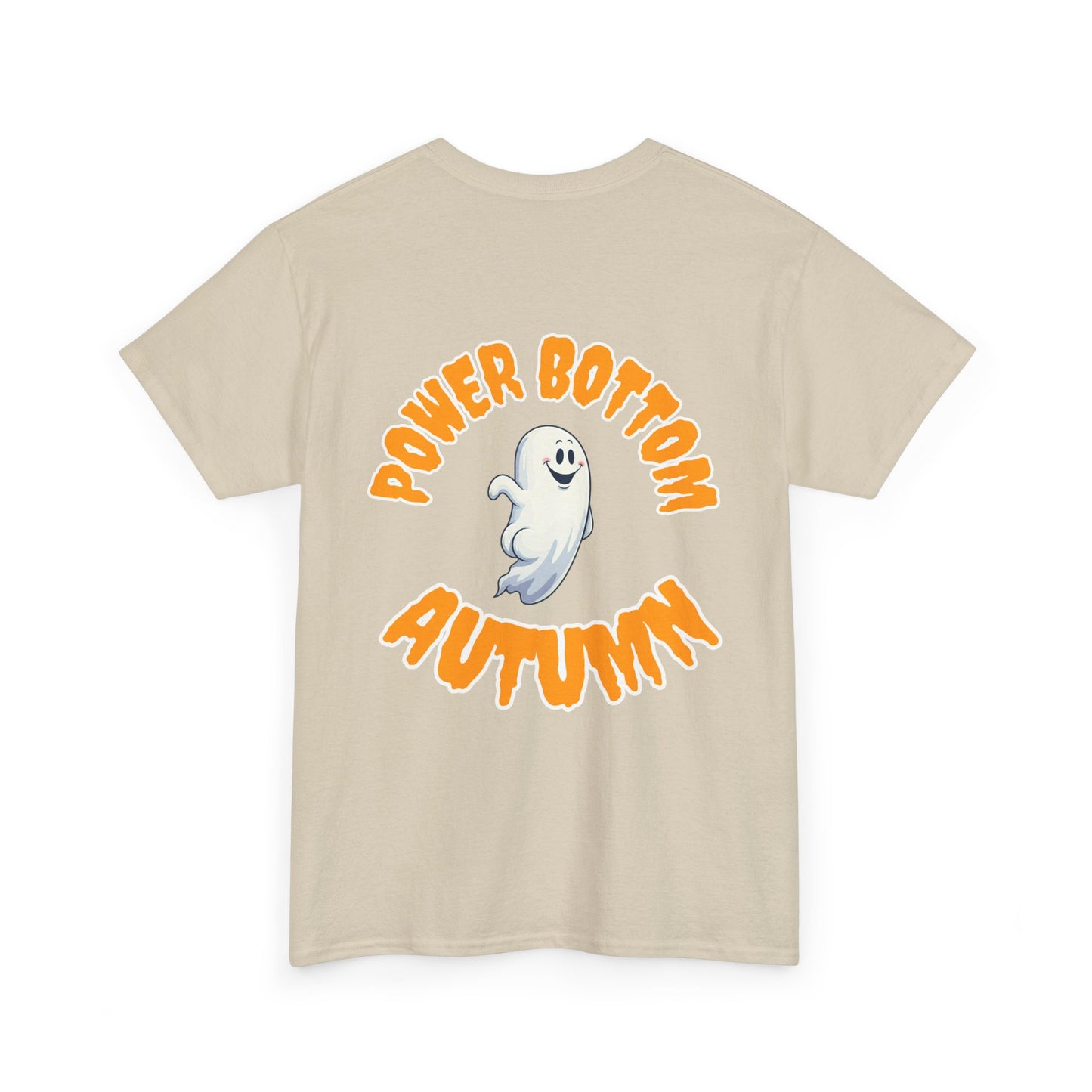 'Power Bottom Autumn' White Ghost // Halloween Ghost Unisex Heavy Cotton Tee