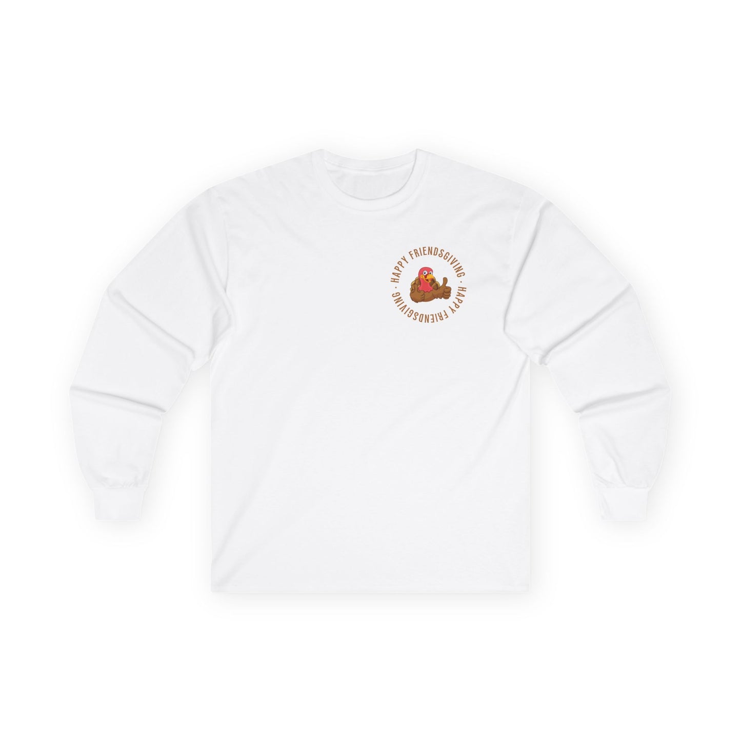 Friendsgiving with My Favorite Turkeys // Unisex Ultra Cotton Long Sleeve Tee