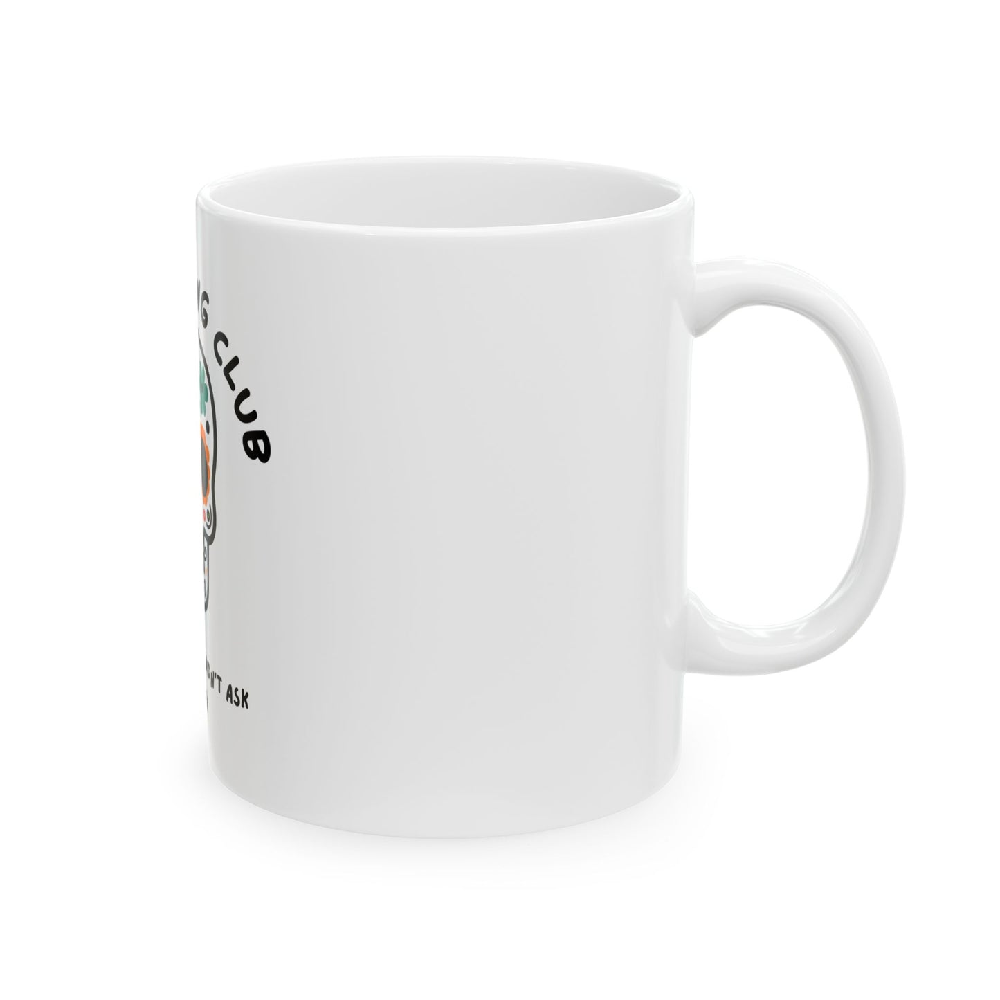 The Club You Didn't Ask to Join - Dead Sibling // Ceramic Mug, (11oz, 15oz)