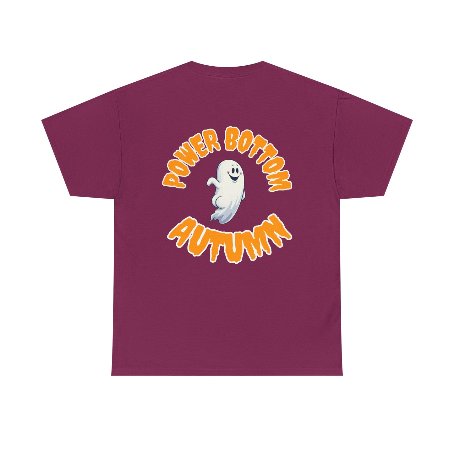 'Power Bottom Autumn' White Ghost // Halloween Ghost Unisex Heavy Cotton Tee