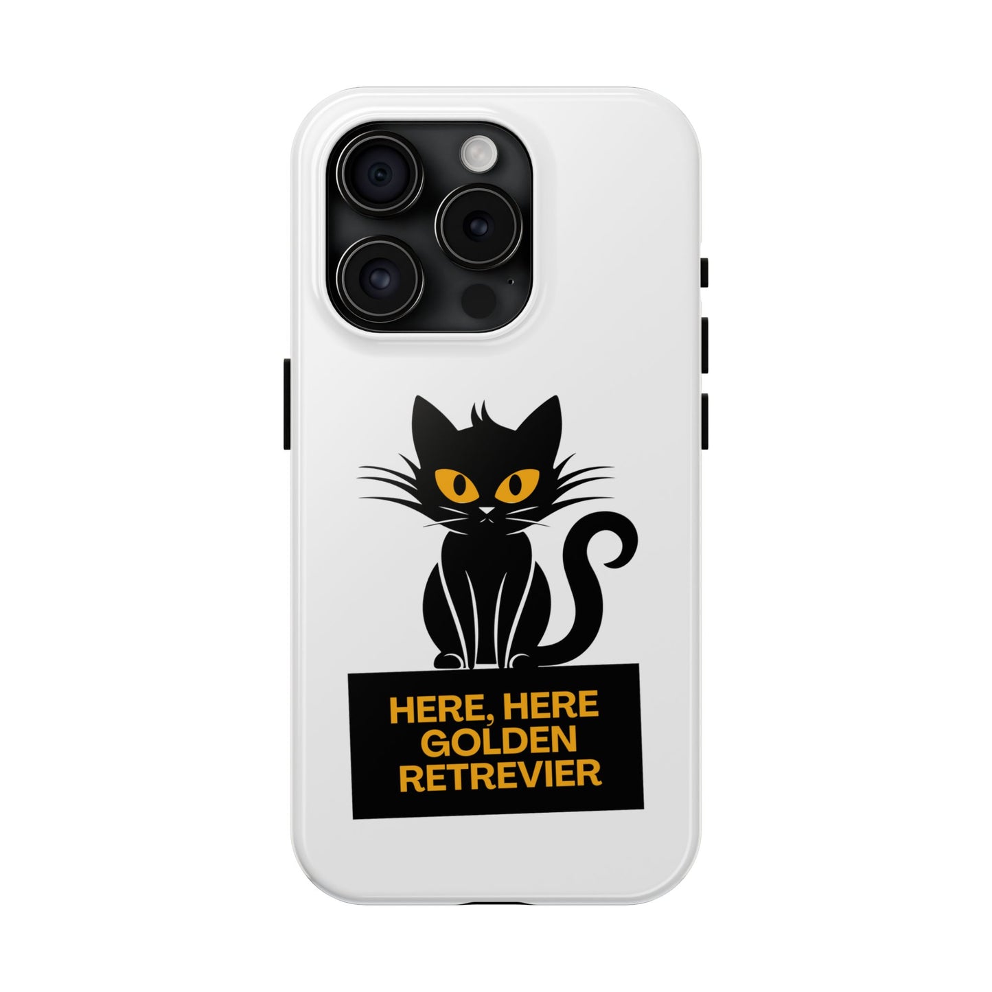 Here, Here Golden Retriever // Phone Case