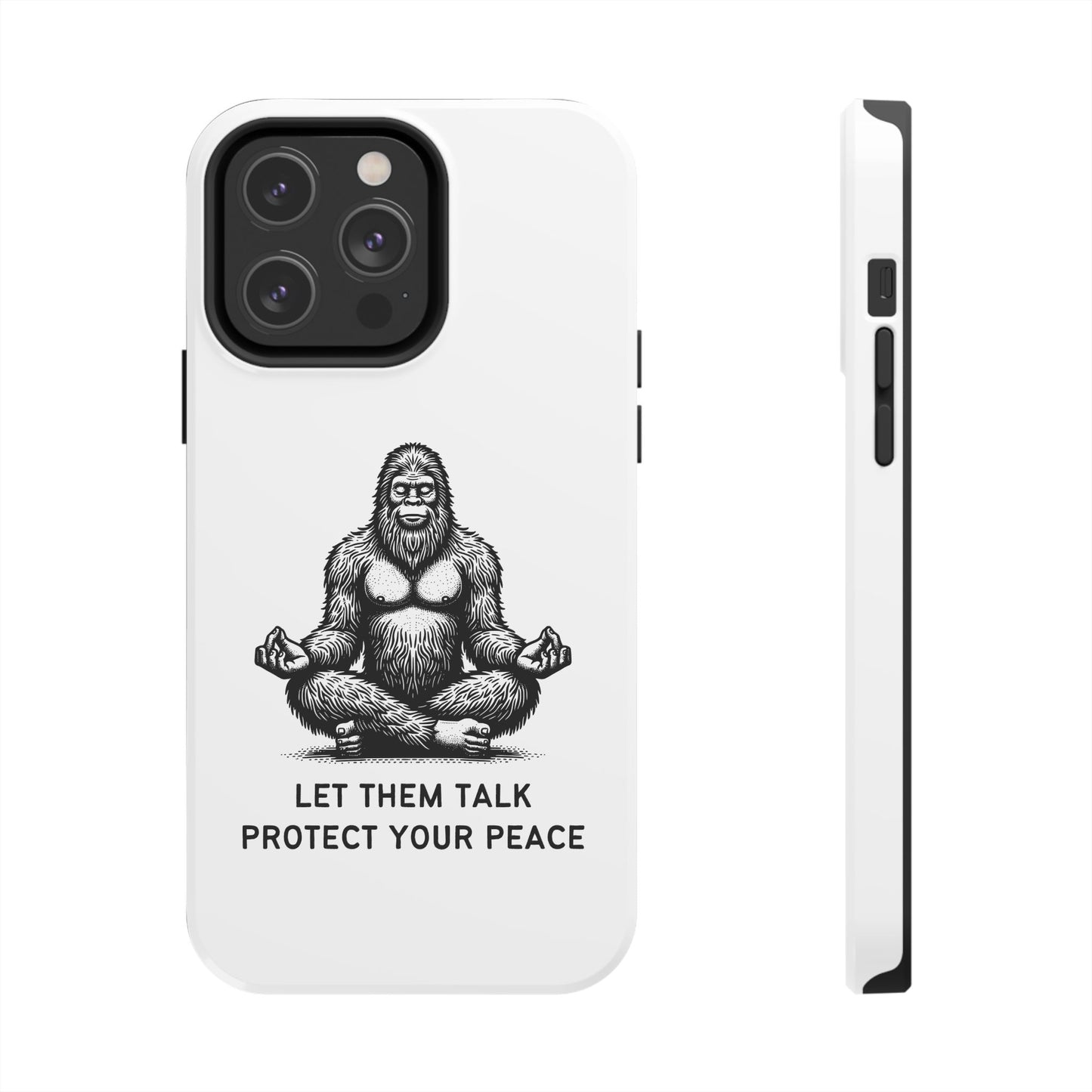 Let Them Talk, Protect Your Peace // Phone Case