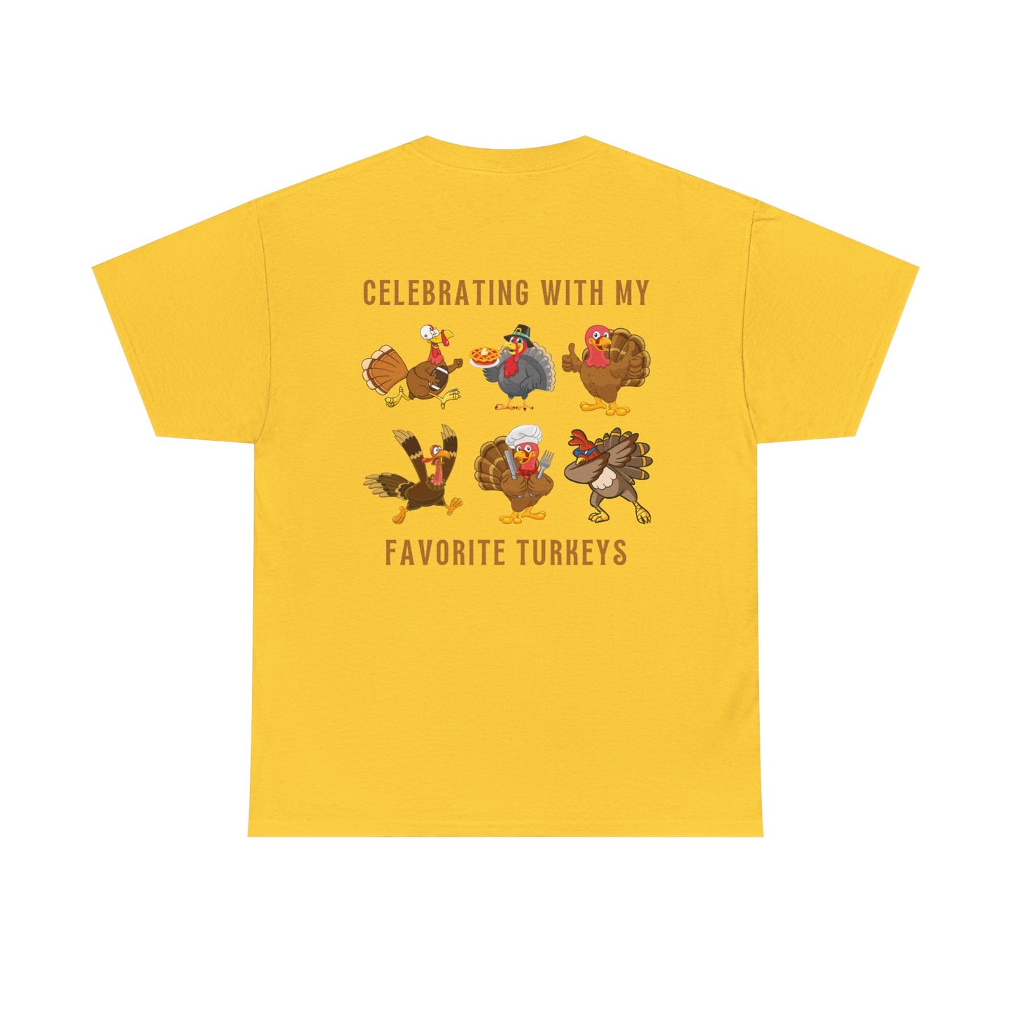 Thanksgiving with My Favorite Turkeys // Unisex Jersey Short Sleeve Tee