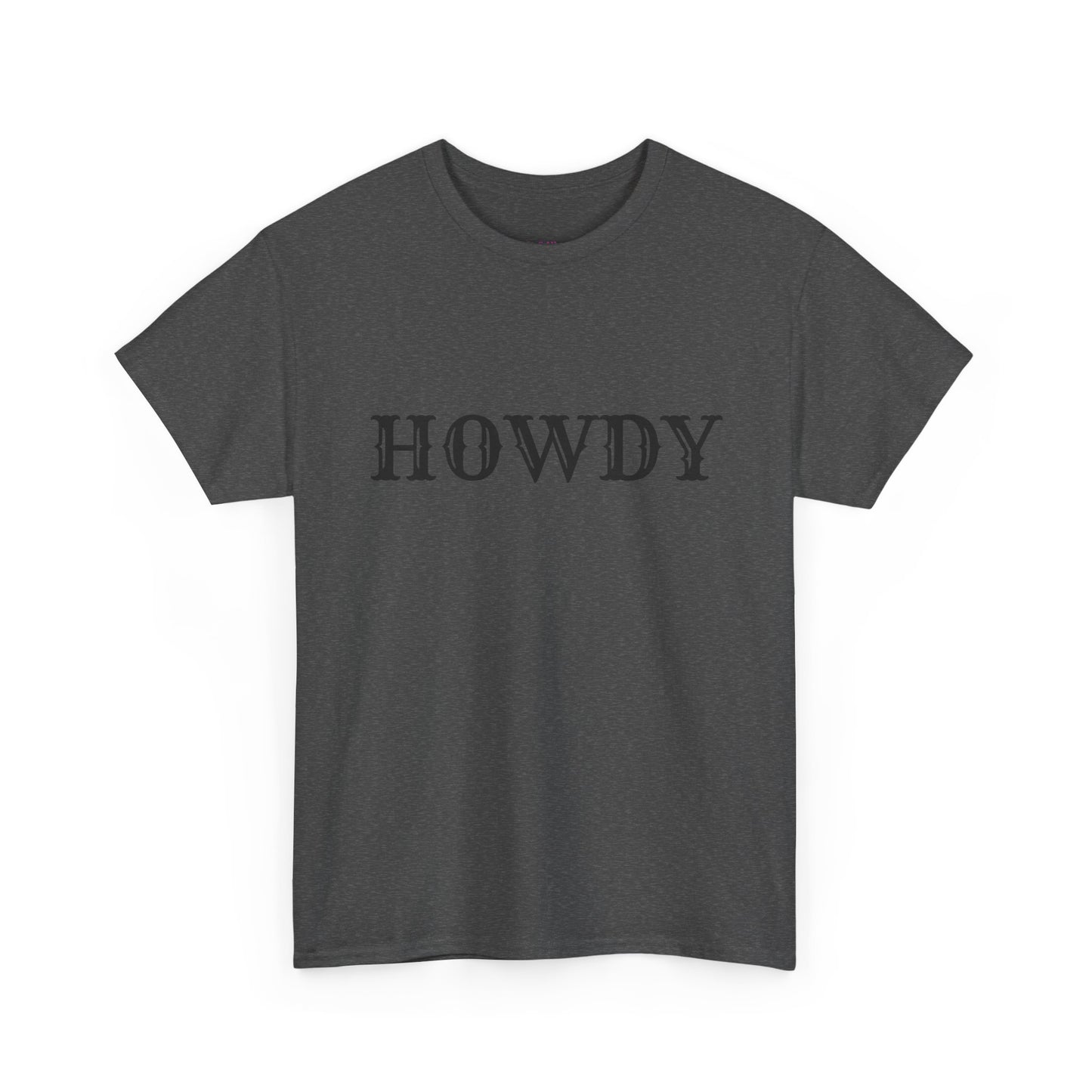 Howdy & Adios // Unisex Heavy Cotton Tee - Casual Statement Shirt