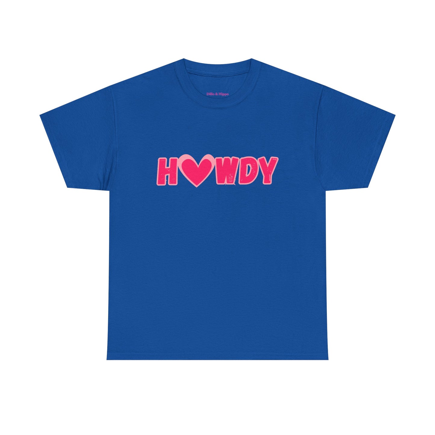 H<3WDY // Fun Howdy Graphic Unisex Heavy Cotton Tee