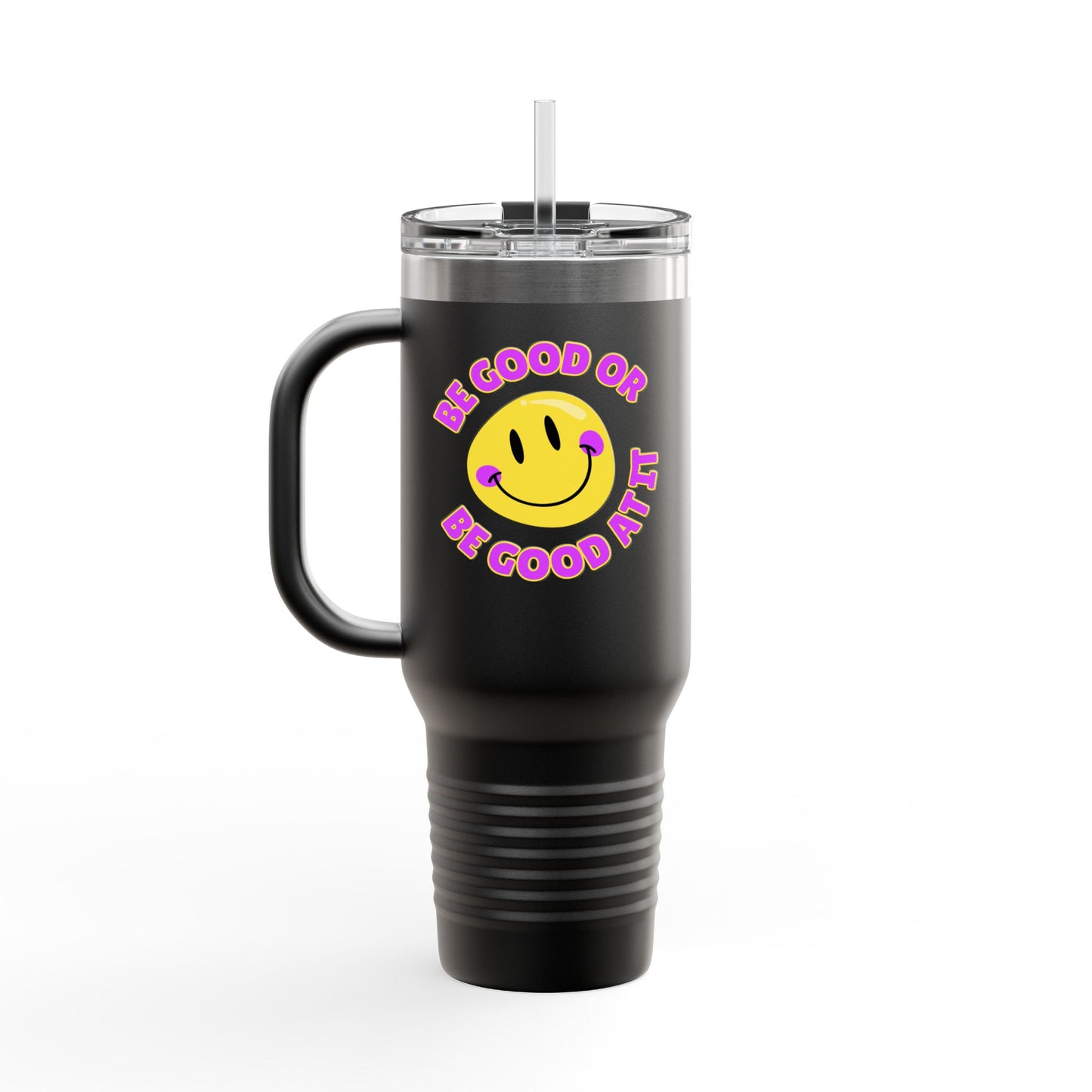 Be Good or Be Good At It Crooked Smiley // Insulated Travel Mug, 40oz - Blue Text