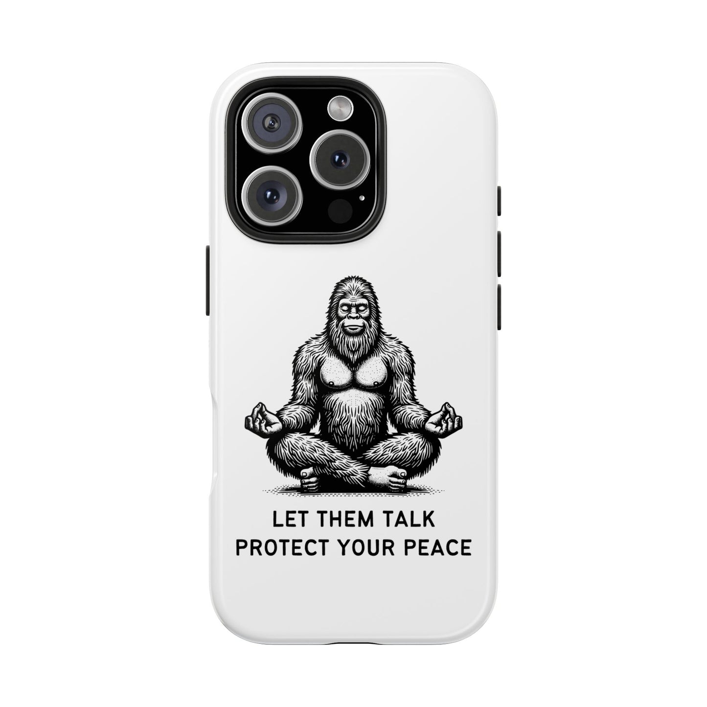 Let Them Talk, Protect Your Peace // Phone Case