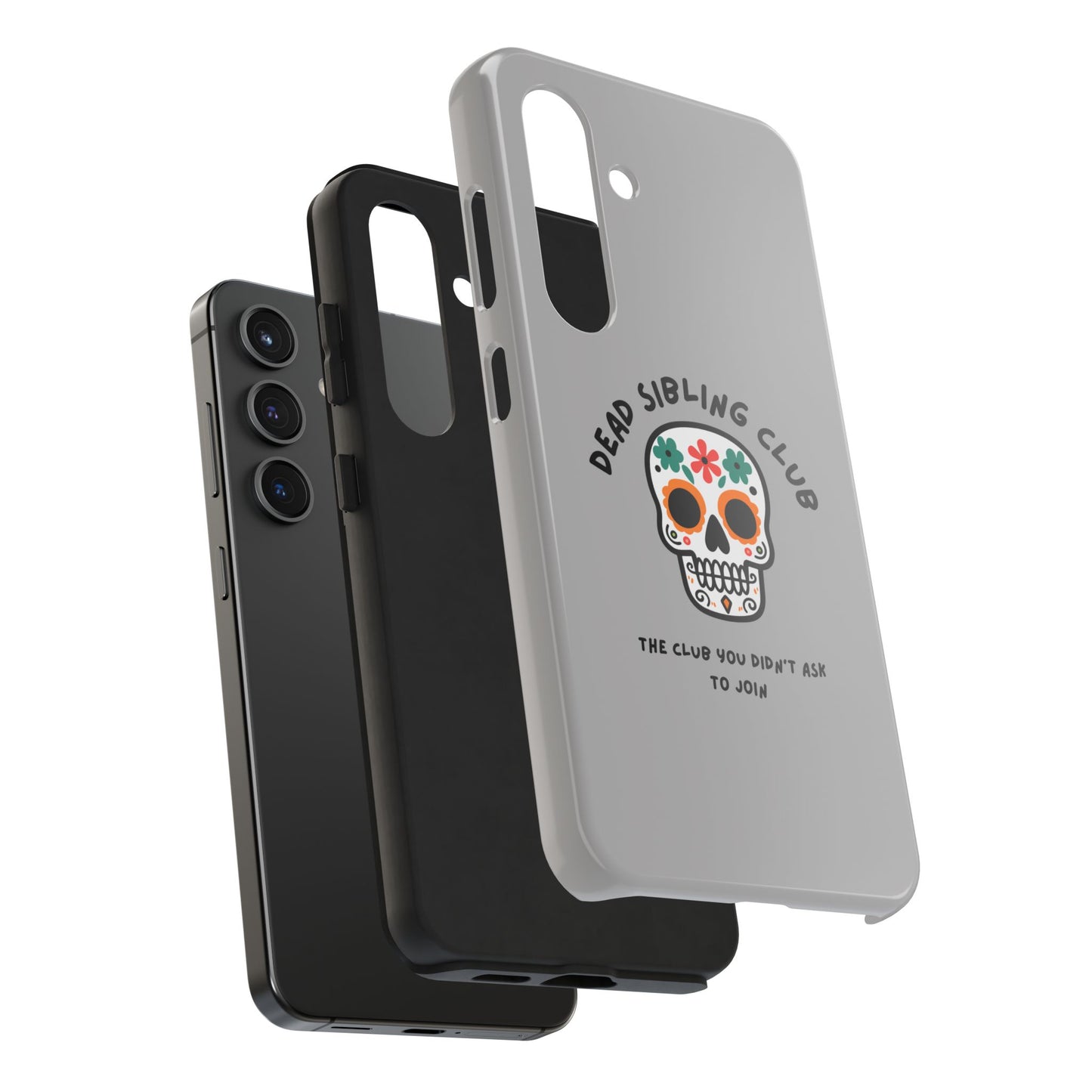 The Club You Didn't Ask to Join - Dead Sibling // Phone Case