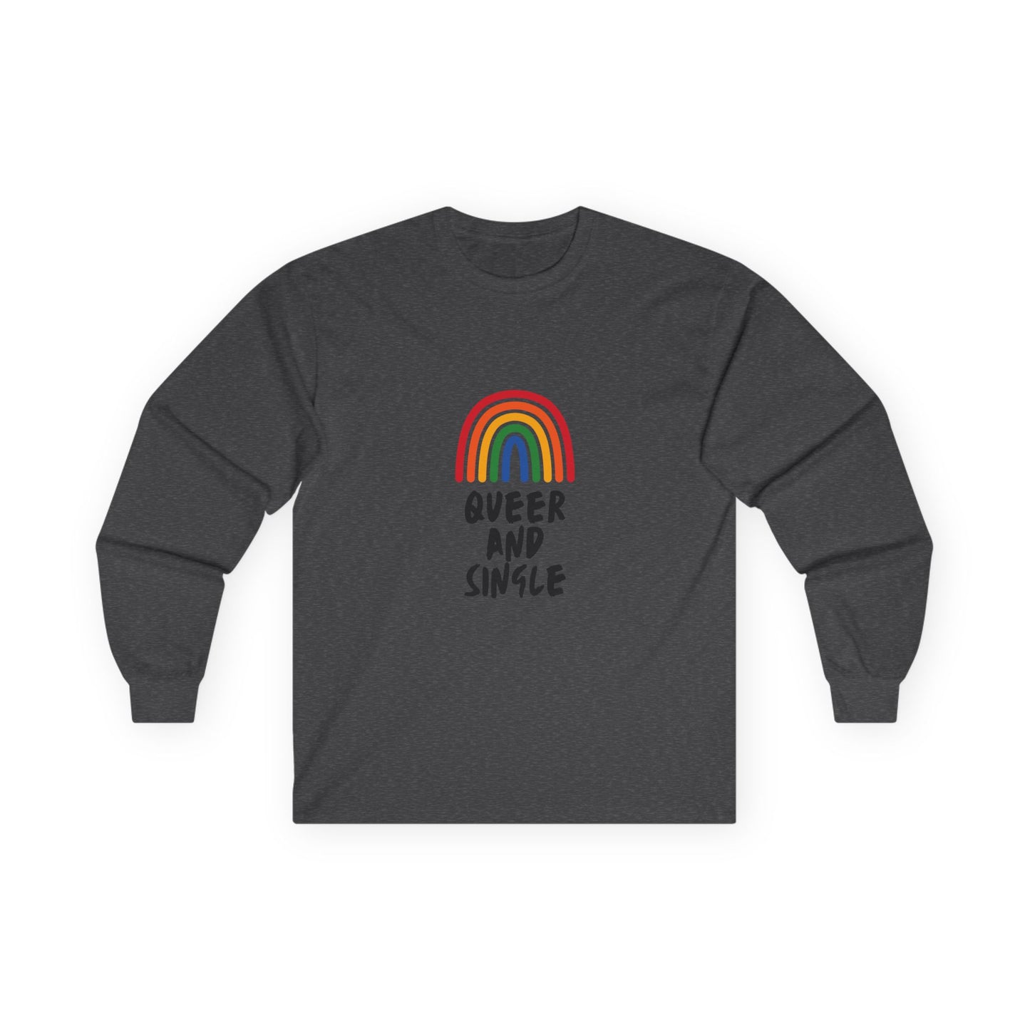 Queer and Single Rainbow // Unisex Ultra Cotton Long Sleeve Tee