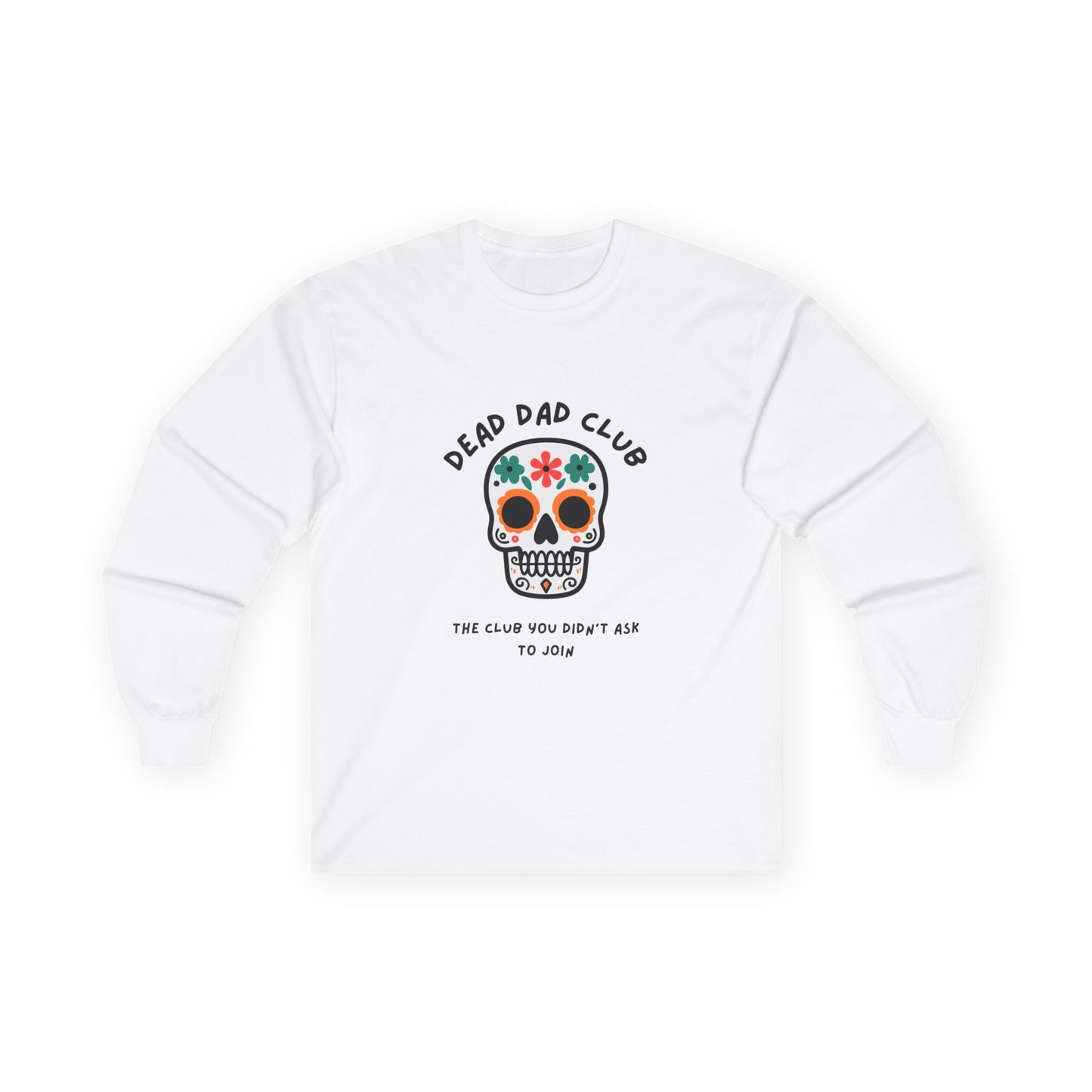 Dead Dad Club Skull // Unisex Ultra Cotton Long Sleeve Tee