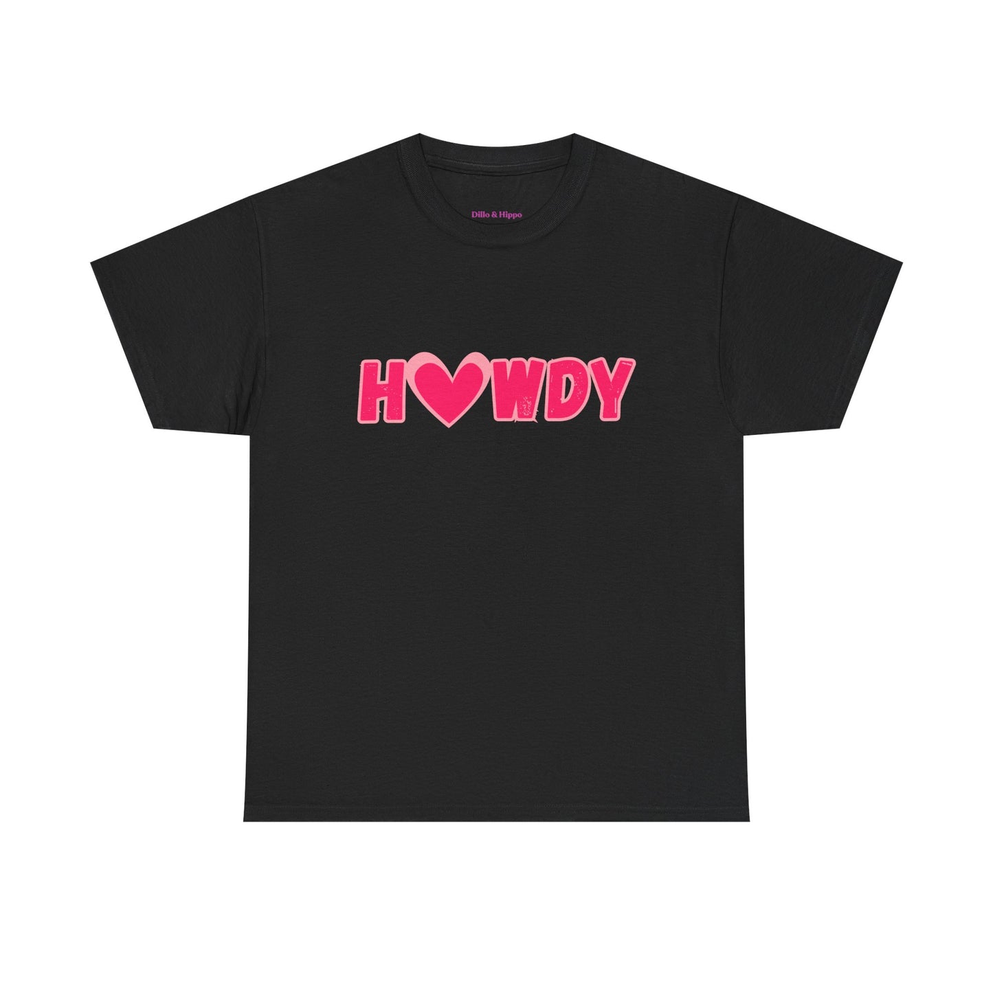 H<3WDY // Fun Howdy Graphic Unisex Heavy Cotton Tee