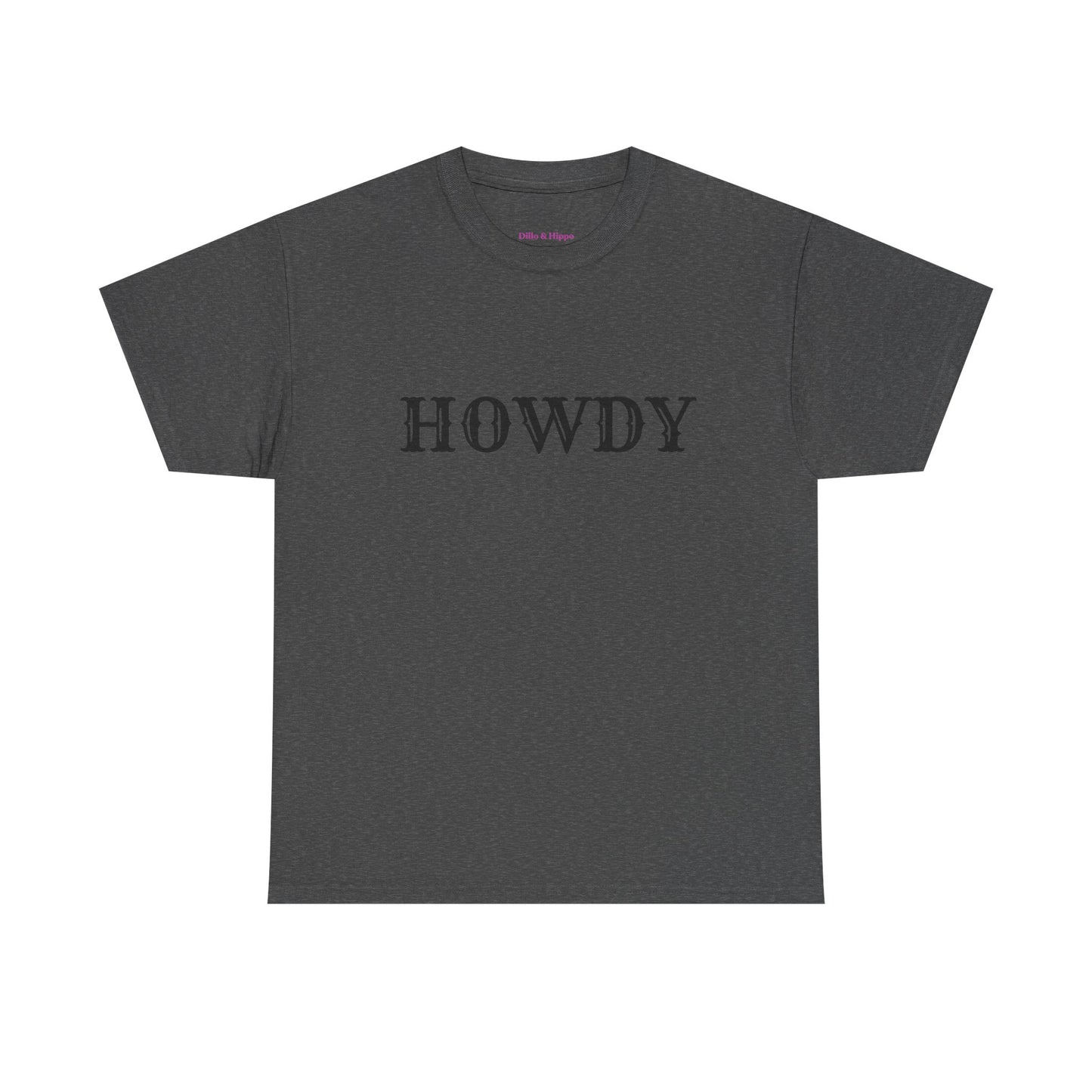 Howdy & Adios // Unisex Heavy Cotton Tee - Casual Statement Shirt