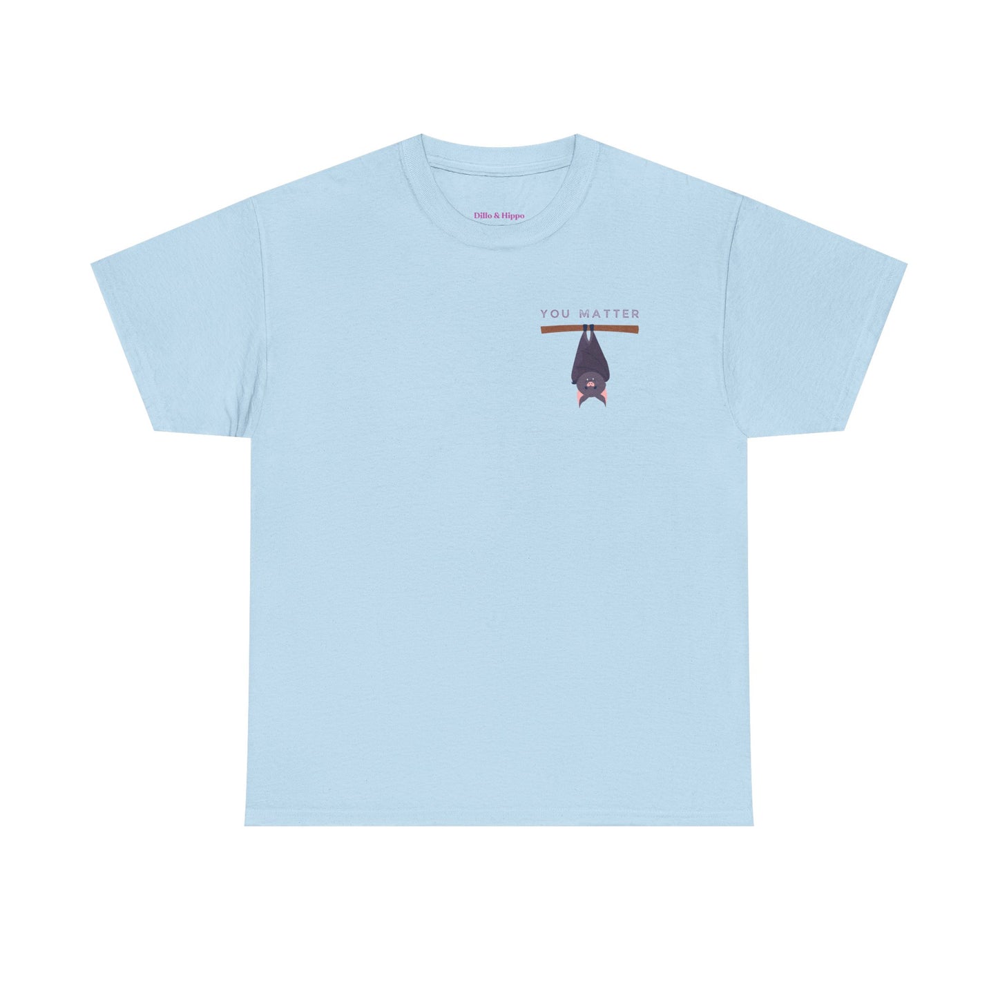 Keep Hangin' On - Bat // Inspirational Unisex Heavy Cotton Tee - 'You Matter' & 'Keep Hanging On' Design