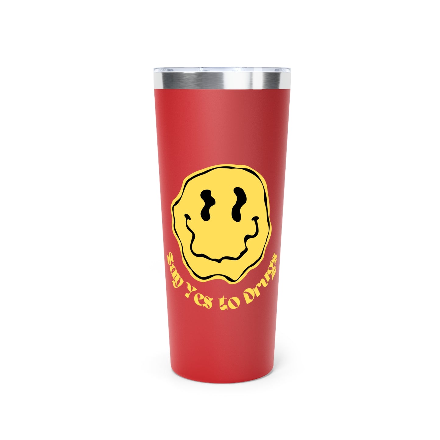 Say Yes to Drugs Smiley // Copper Vacuum Insulated Tumbler, 22oz - Blue Text