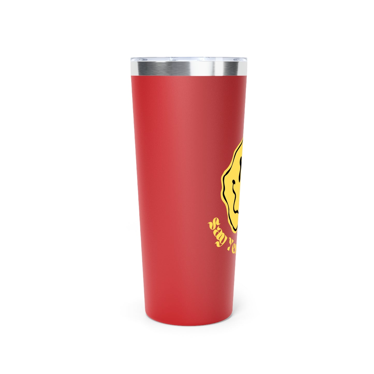 Say Yes to Drugs Smiley // Copper Vacuum Insulated Tumbler, 22oz - Blue Text
