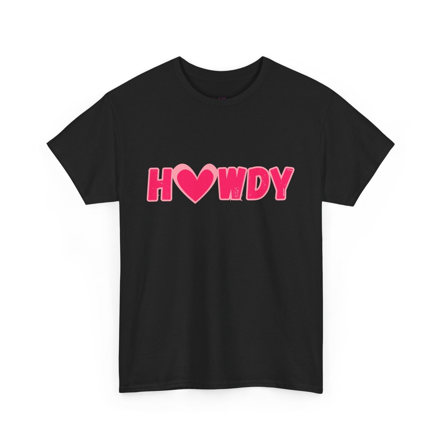 H<3WDY // Fun Howdy Graphic Unisex Heavy Cotton Tee