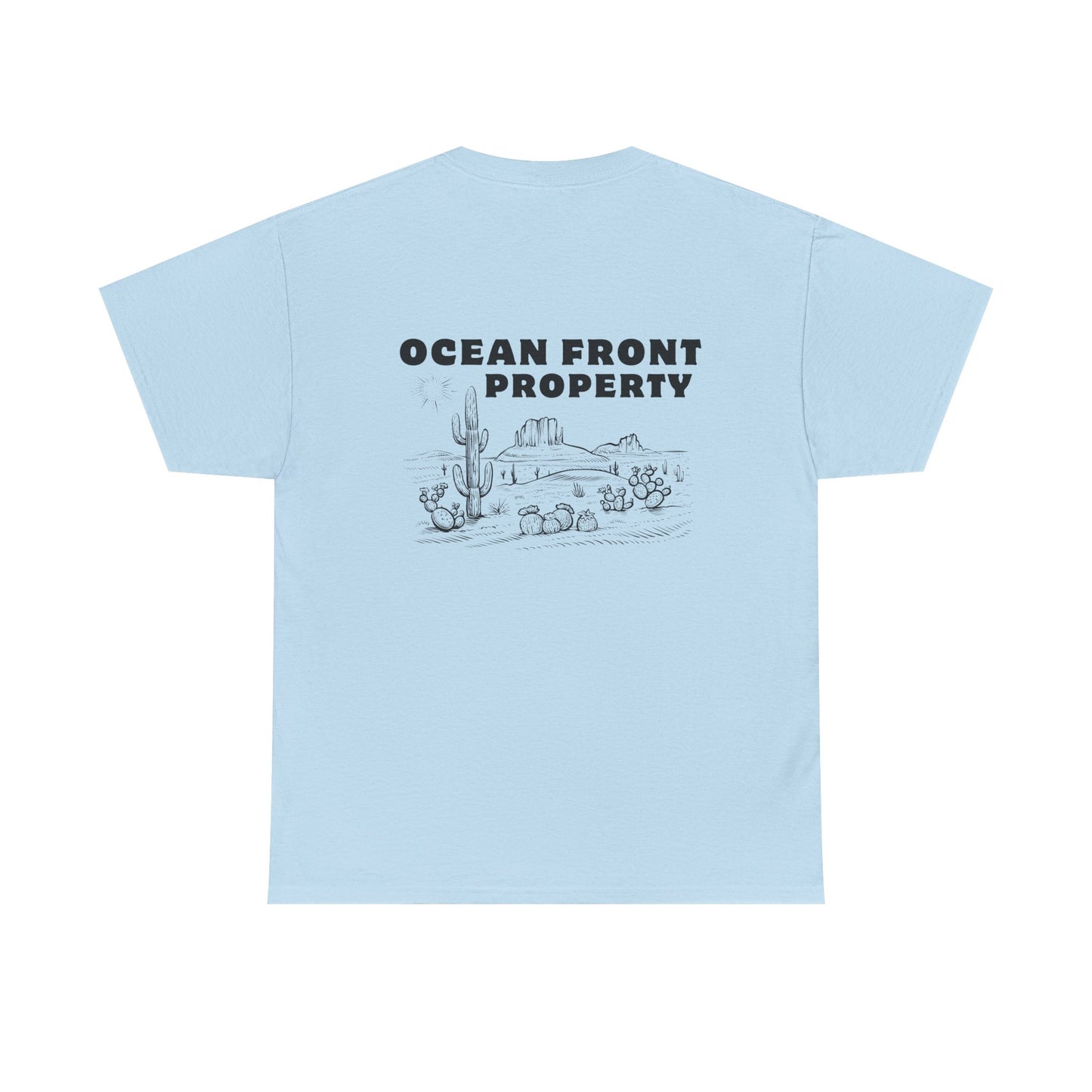 Ocean Front Property - Double-sided // Unisex Heavy Cotton Tee