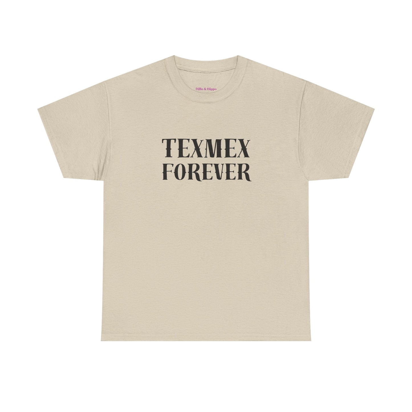 TexMex Forever Unisex Heavy Cotton Tee - Casual Style T-Shirt for Food Lovers